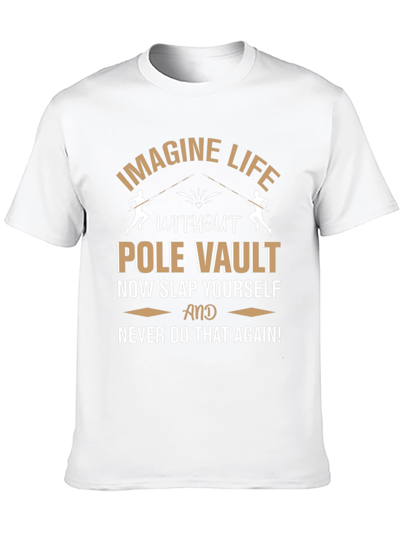 Black Pole Vault T-Shirt: Imagine Life, Funny Athlete Gift view 10