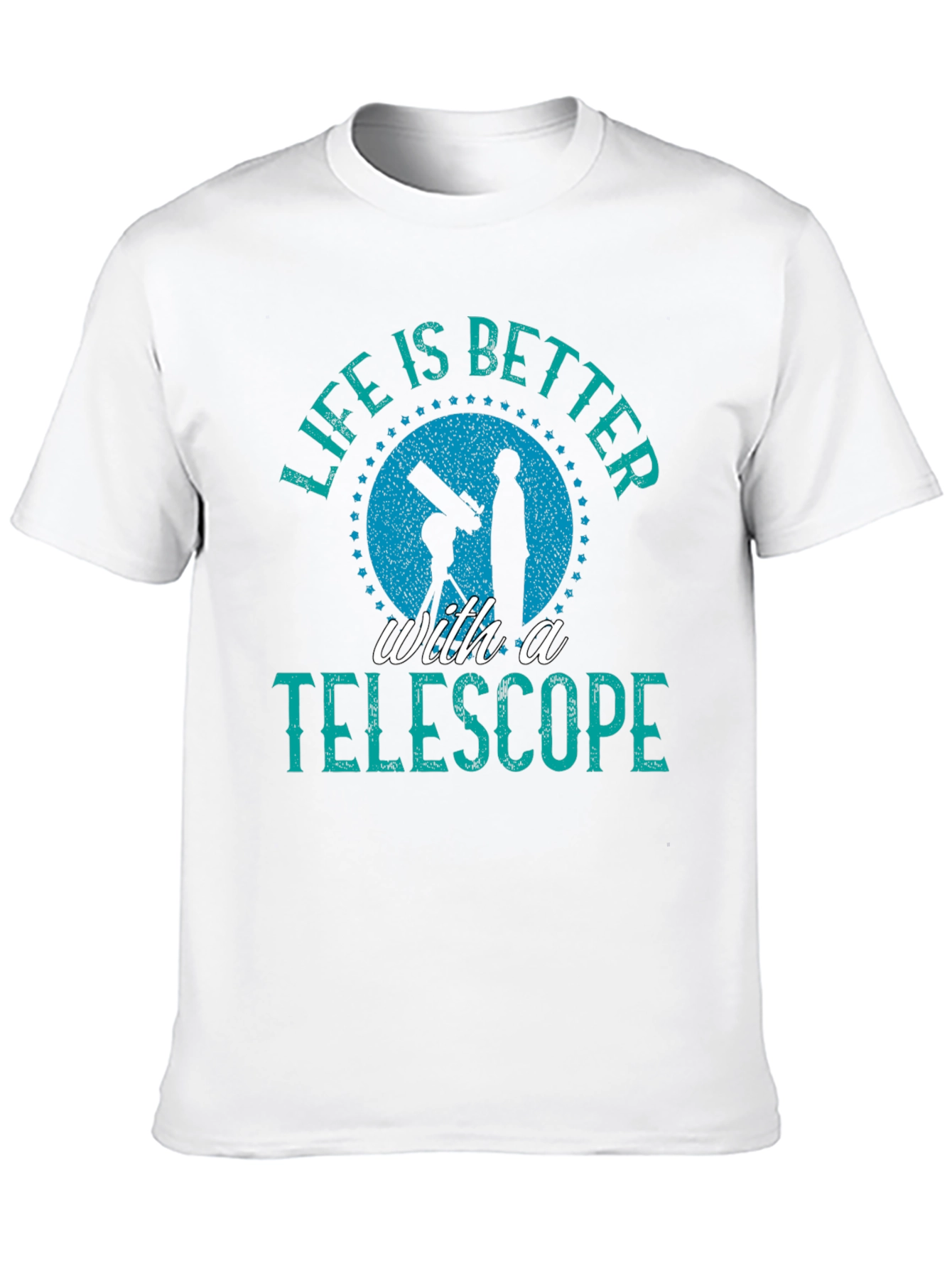 Telescope Lover Graphic T-Shirt - Life is Better with a Telescope - 10