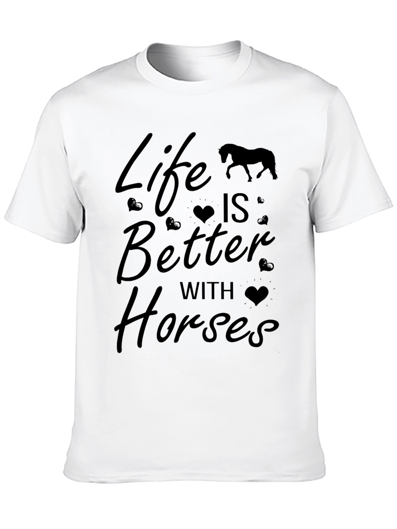 Life is Better with Horses T-Shirt - 10