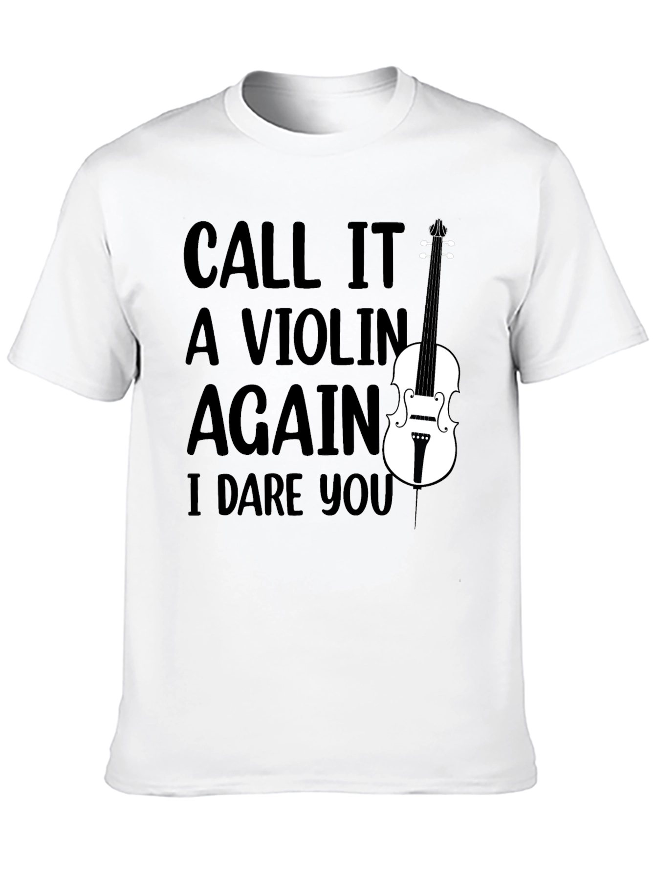 Black Call It A Violin Again, Funny Musician T-Shirt view 10