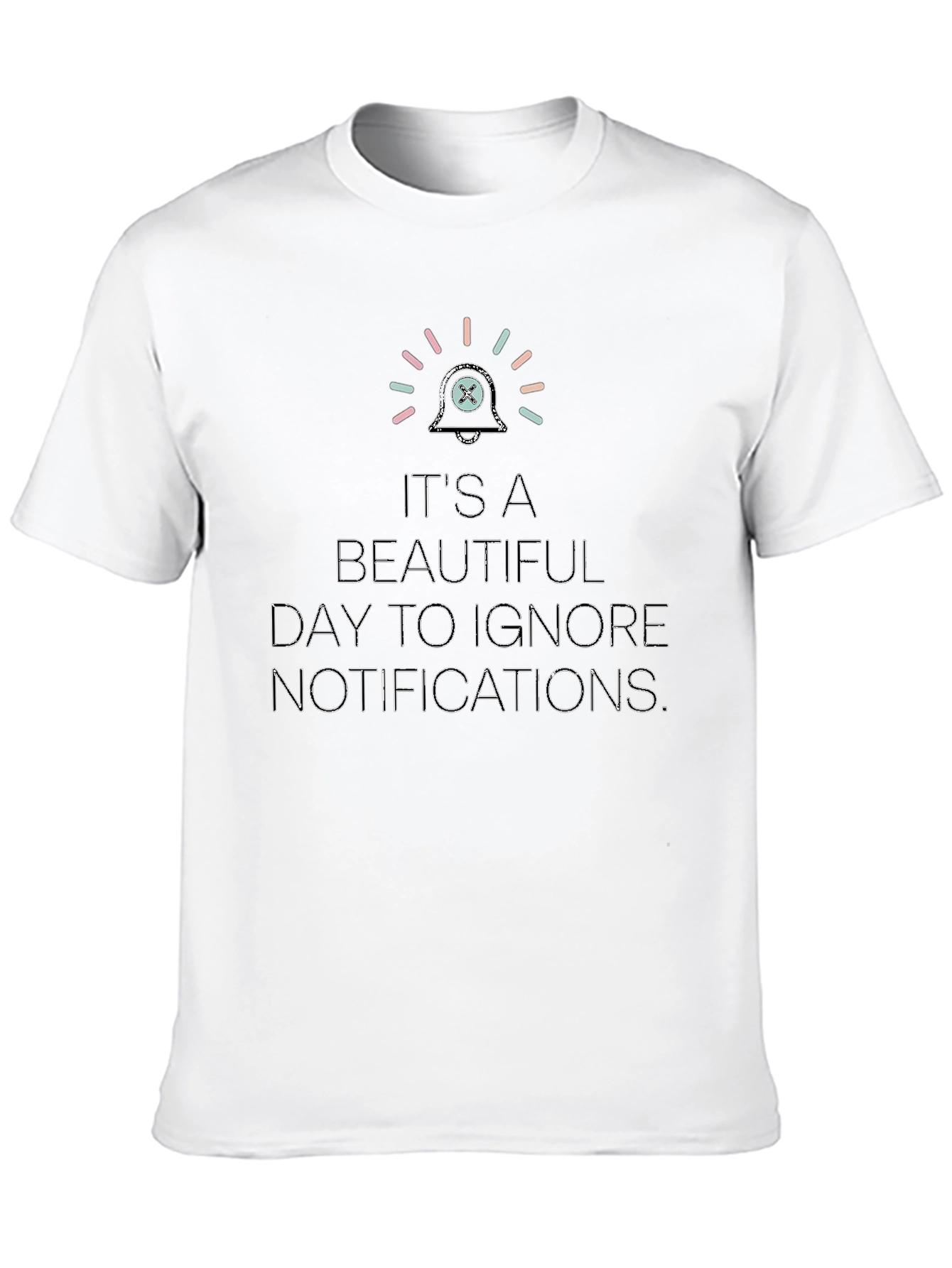 Black Ignore Notifications T-Shirt - Funny Slogan Tee view 10