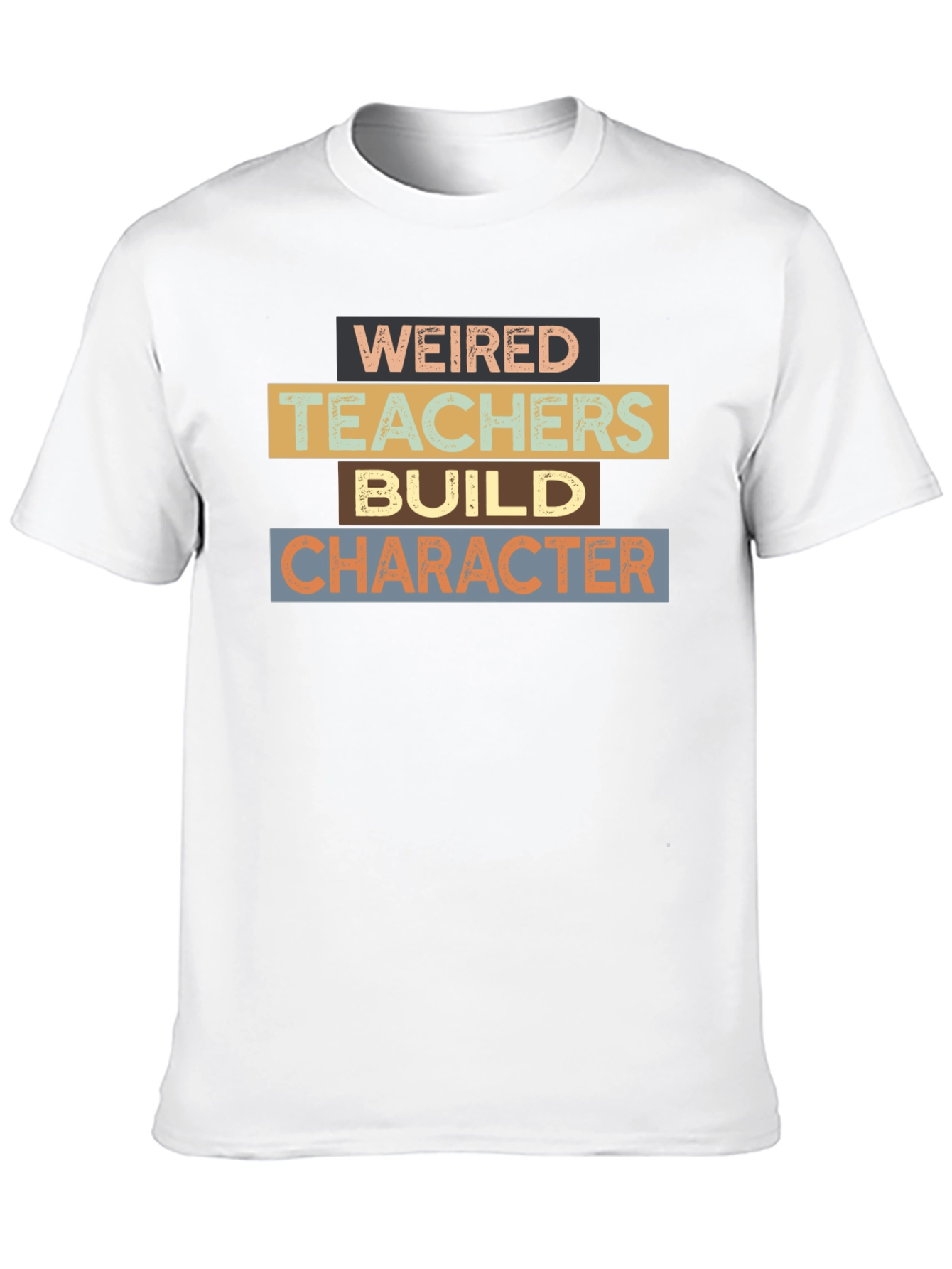 Black Weired Teachers Build Character Black T-Shirt view 10