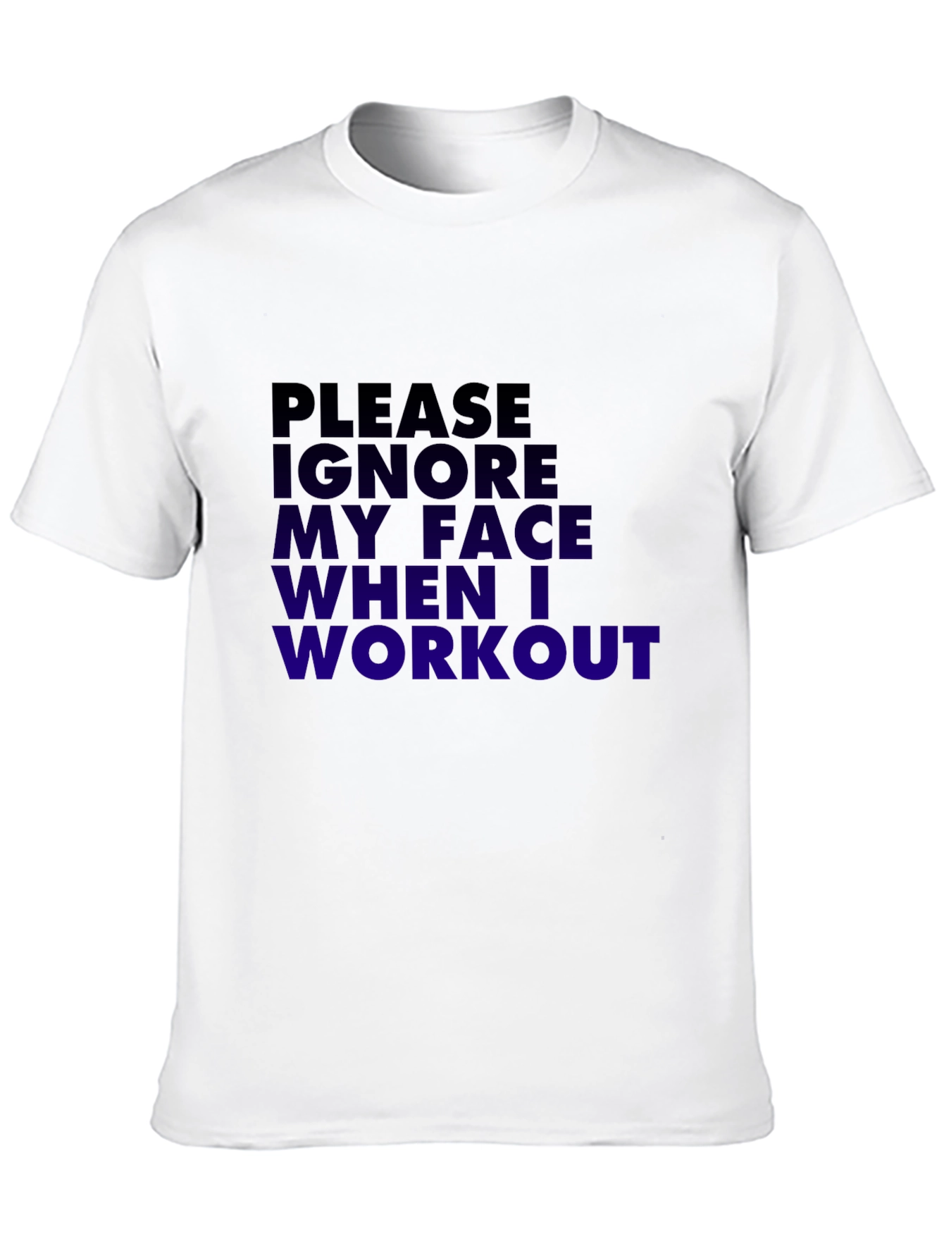 Black Funny Workout T-Shirt - Please Ignore My Face view 10
