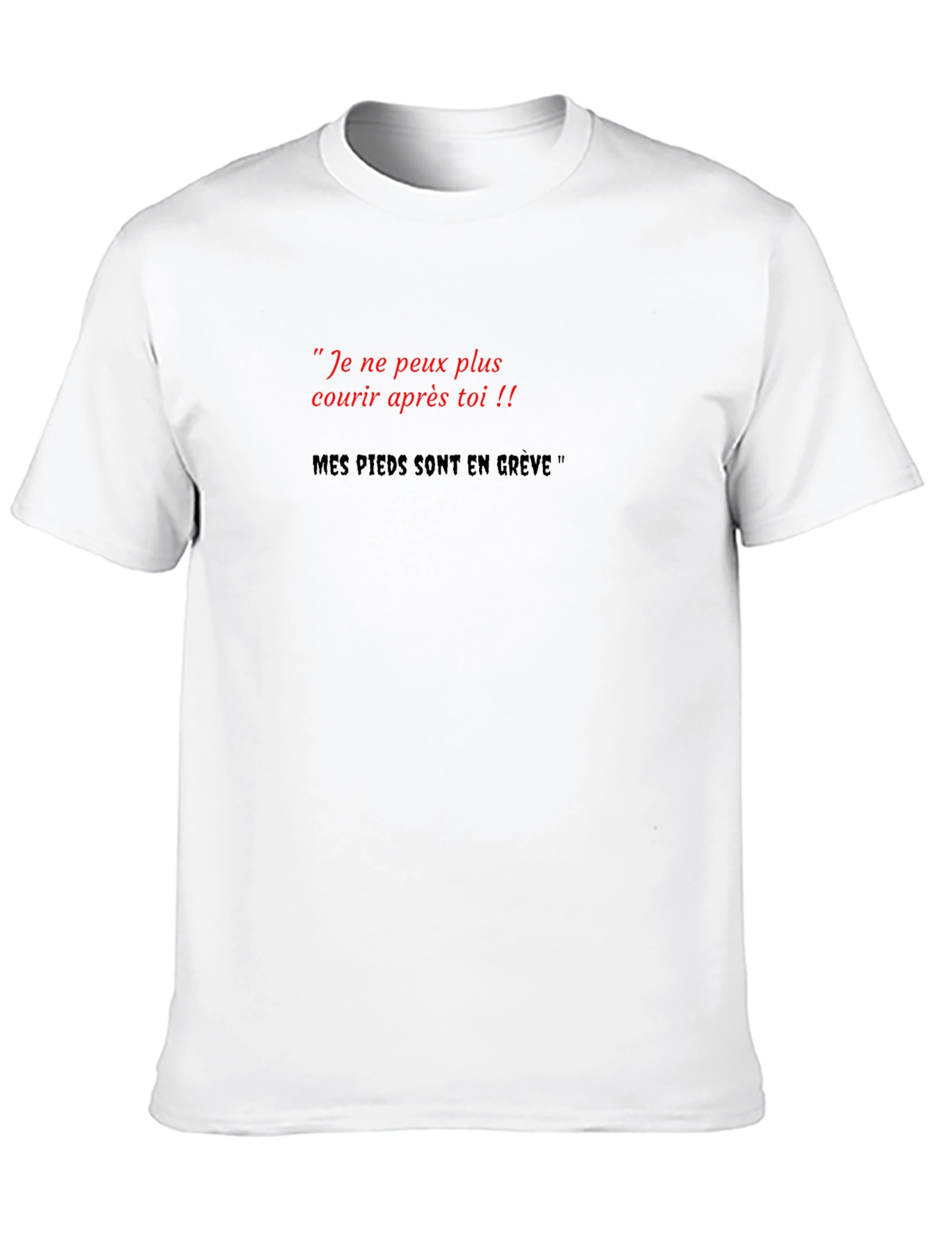 Black Funny French Phrase T-Shirt - "My Feet Are On Strike" view 10