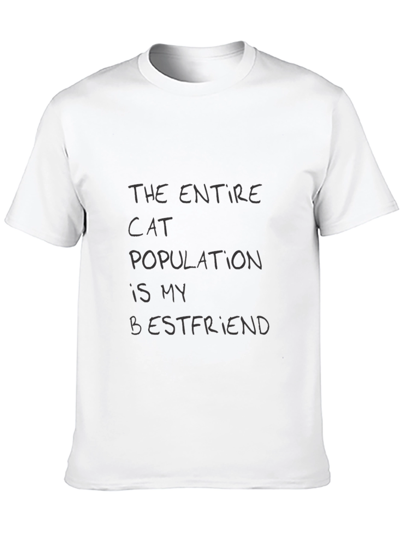 Black Cat Lover T-Shirt: The Entire Cat Population is My Bestfriend view 10