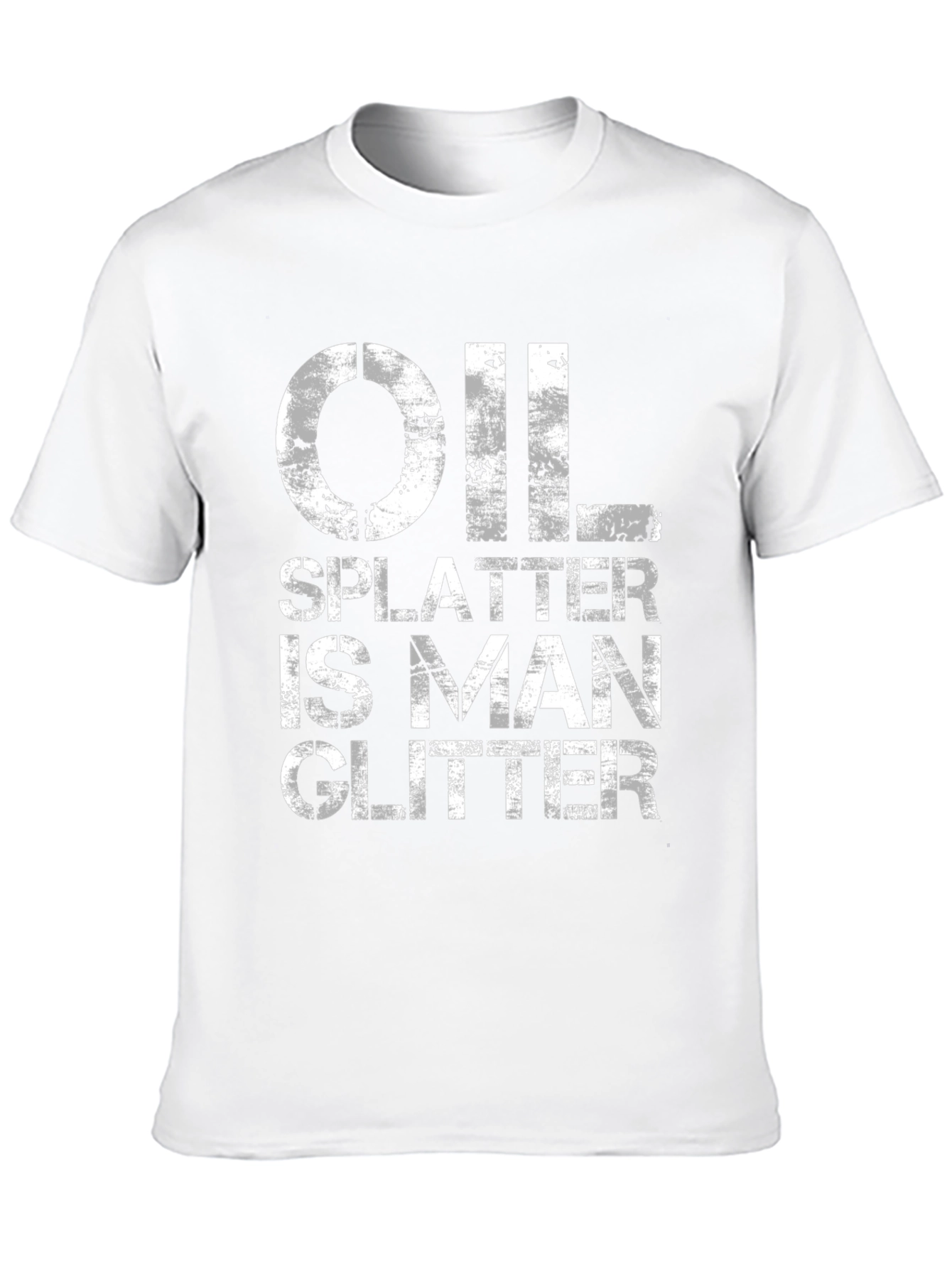 Black Oil Splatter is Man Glitter - Black T-Shirt view 10