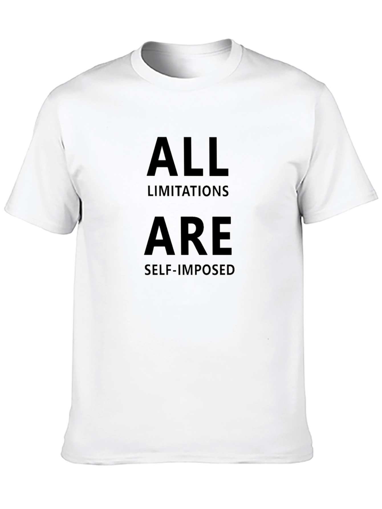 Black All Limitations Are Self-Imposed Graphic Tee view 10