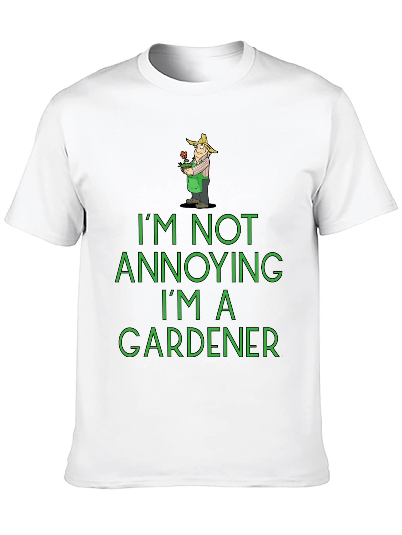 Black Funny Gardener T-Shirt - I'm Not Annoying! view 10