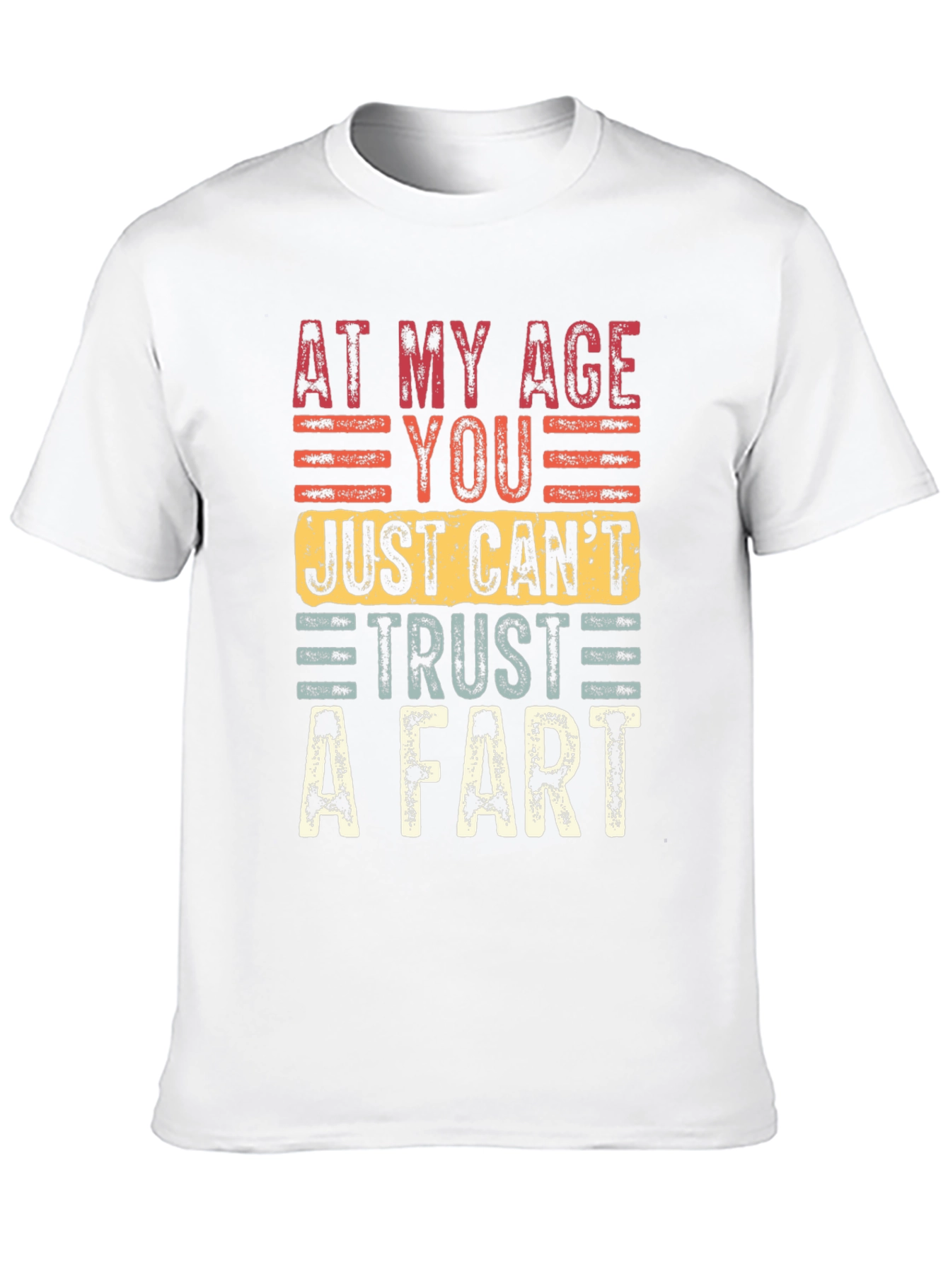 Black Funny Age Humor T-Shirt: At My Age You Just Can't Trust A Fart view 10