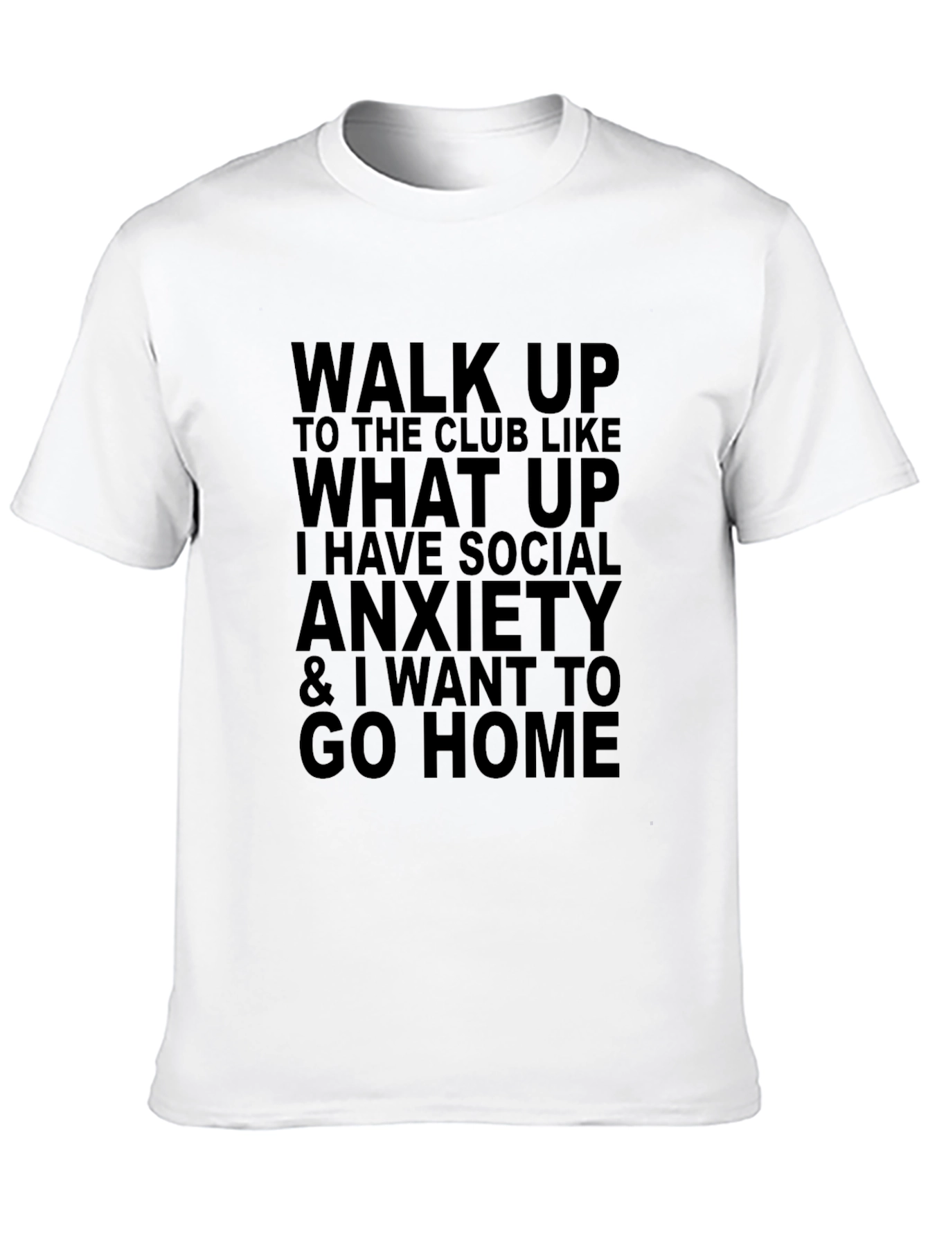 Black Social Anxiety T-Shirt - Funny Graphic Tee view 10