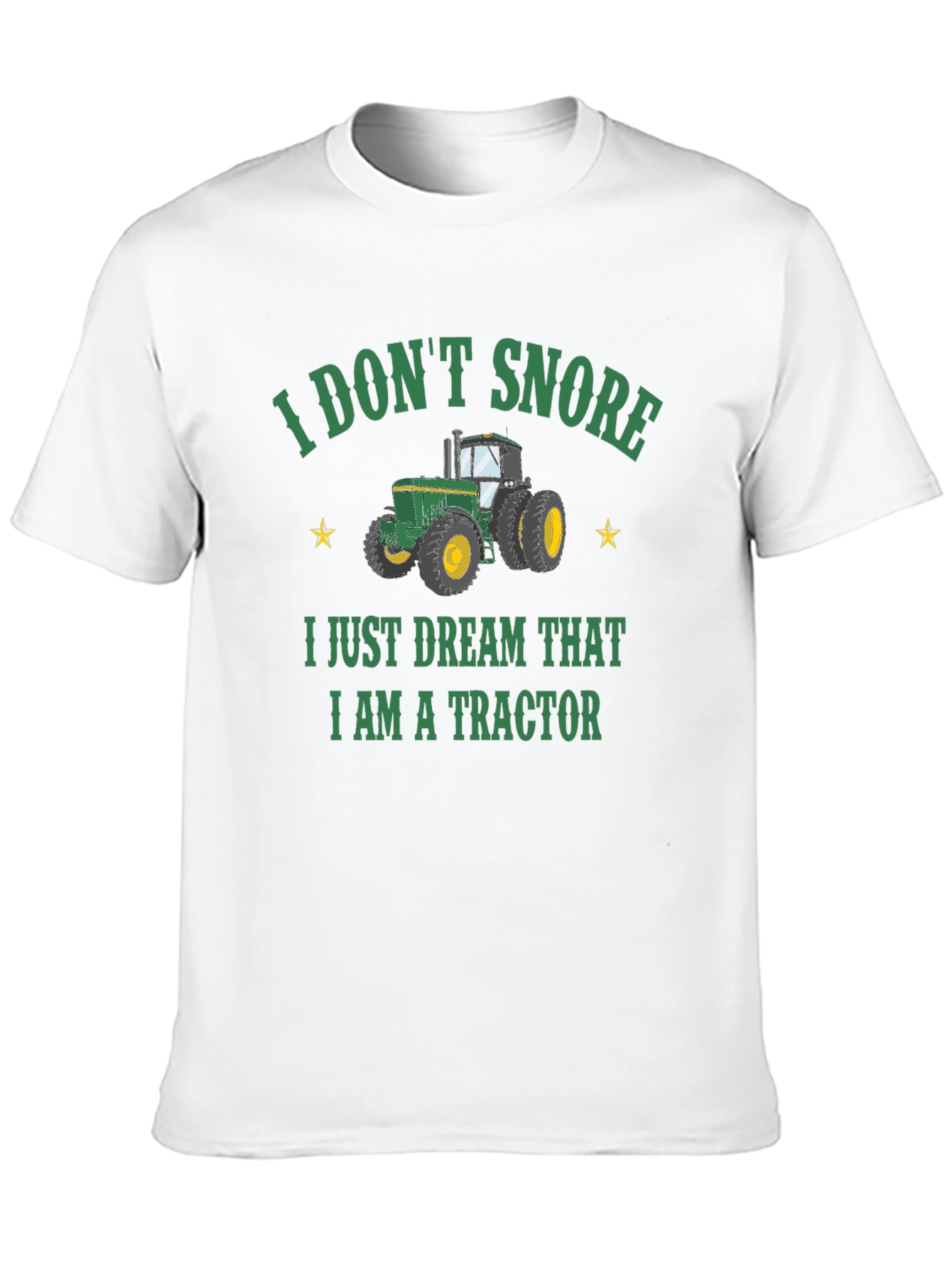 I Don't Snore Tractor T-Shirt - 10