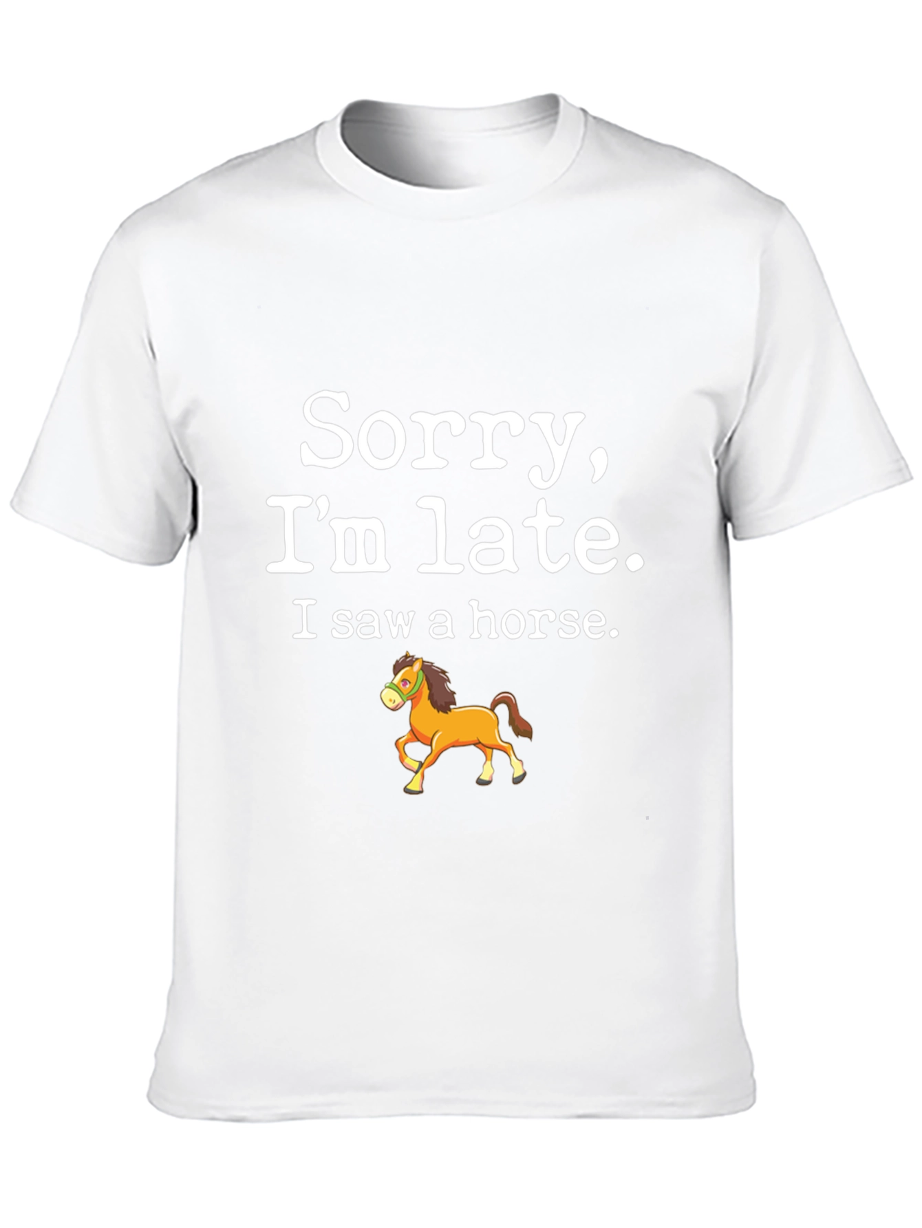 Black Sorry I'm Late T-Shirt - Horse Design view 10