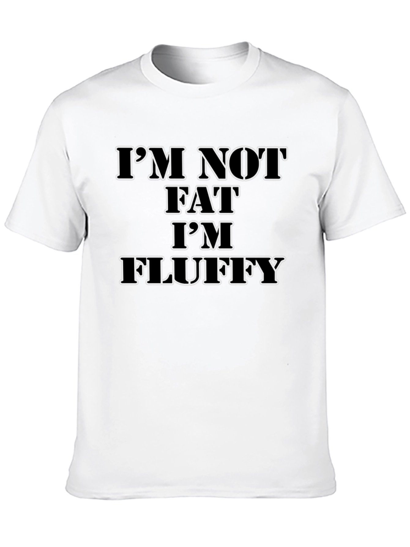 Black I'm Not Fat I'm Fluffy Black Graphic Tee view 10
