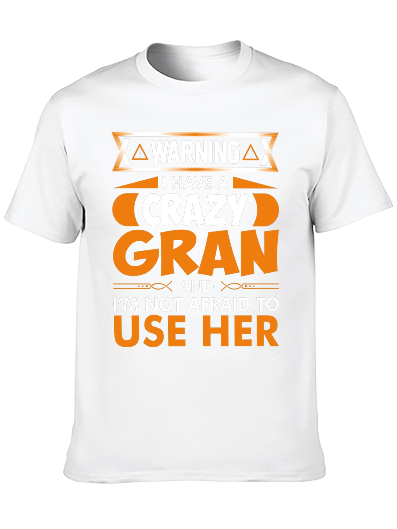 Black Warning: I Have a Crazy Gran T-Shirt view 10