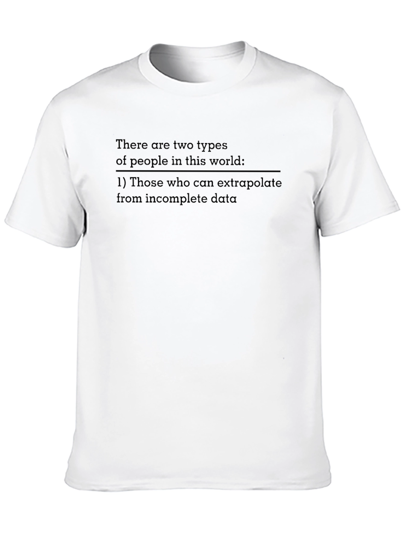 Black Extrapolate Humor T-Shirt: Data Analyst Tee view 10
