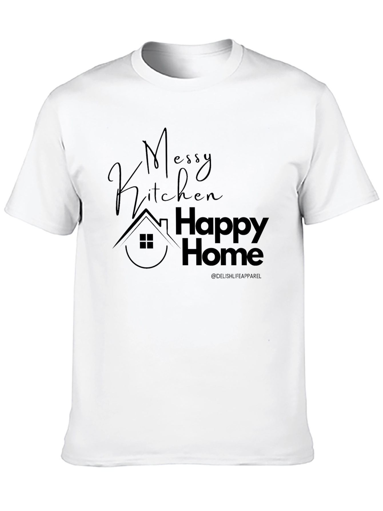 Black Messy Kitchen Happy Home Graphic Tee view 10