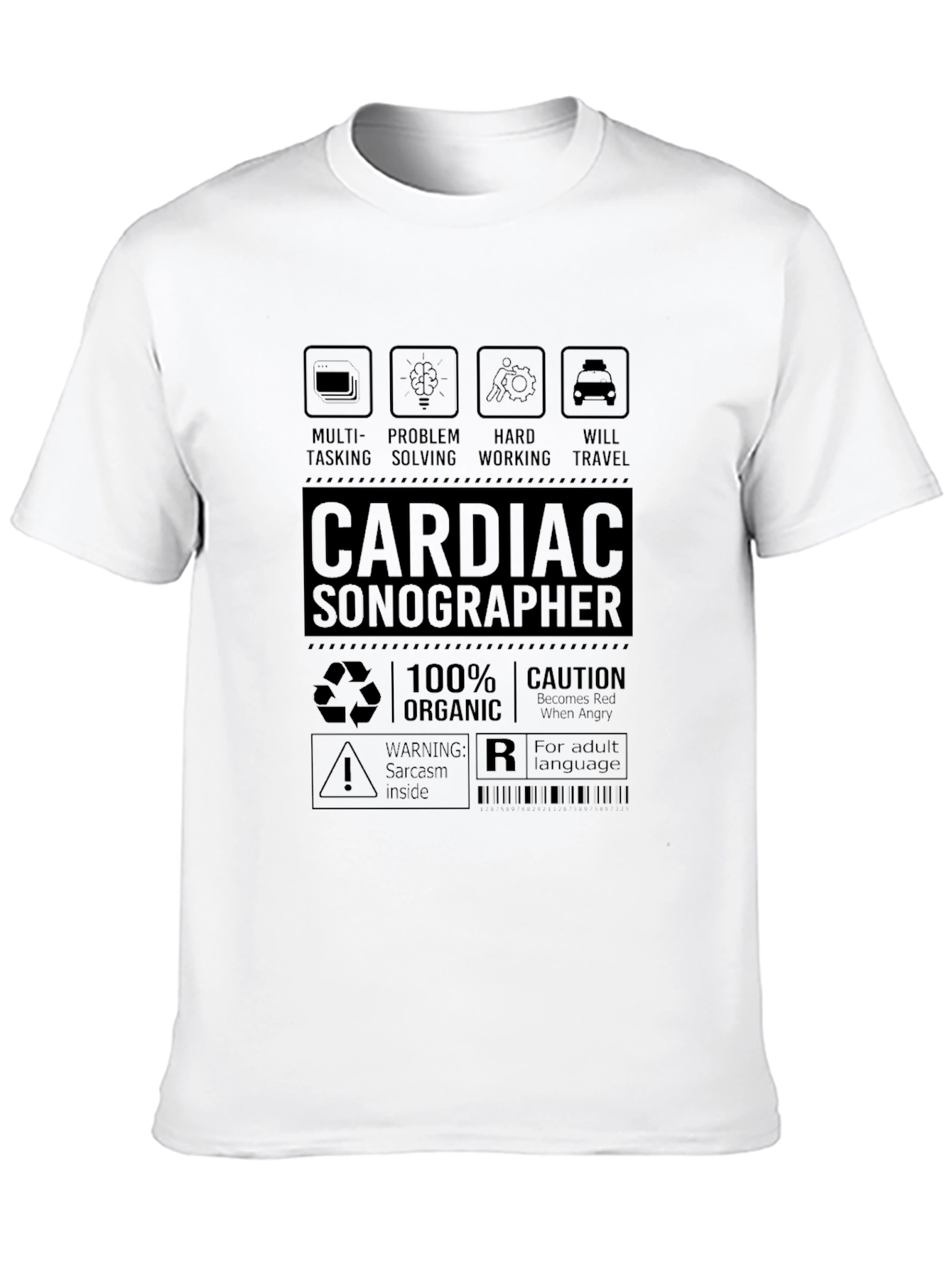 Black Cardiac Sonographer T-Shirt - Multi-Tasking, Problem Solving, Hard Working view 10