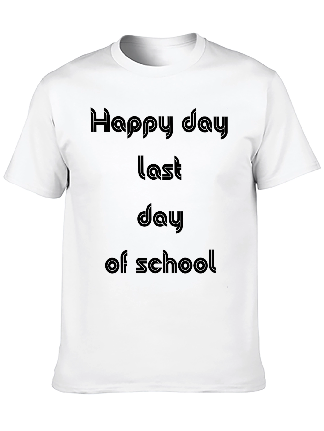 Black Happy Last Day of School T-Shirt view 10