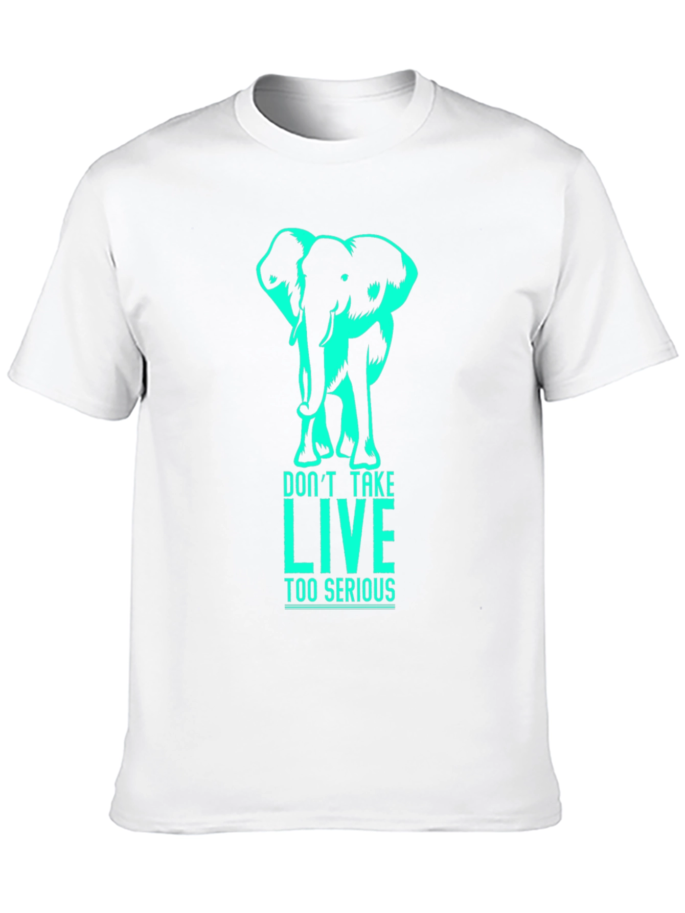 Black Elephant Graphic T-Shirt - Don't Take LIVE Too Serious view 10