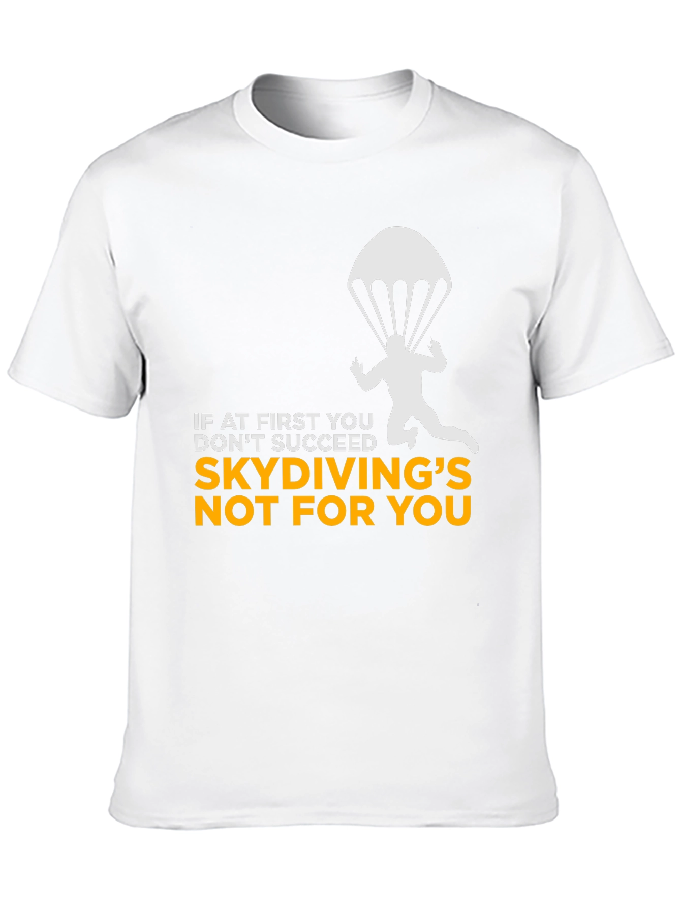Black Skydiving Humor T-Shirt - If At First You Don't Succeed view 10
