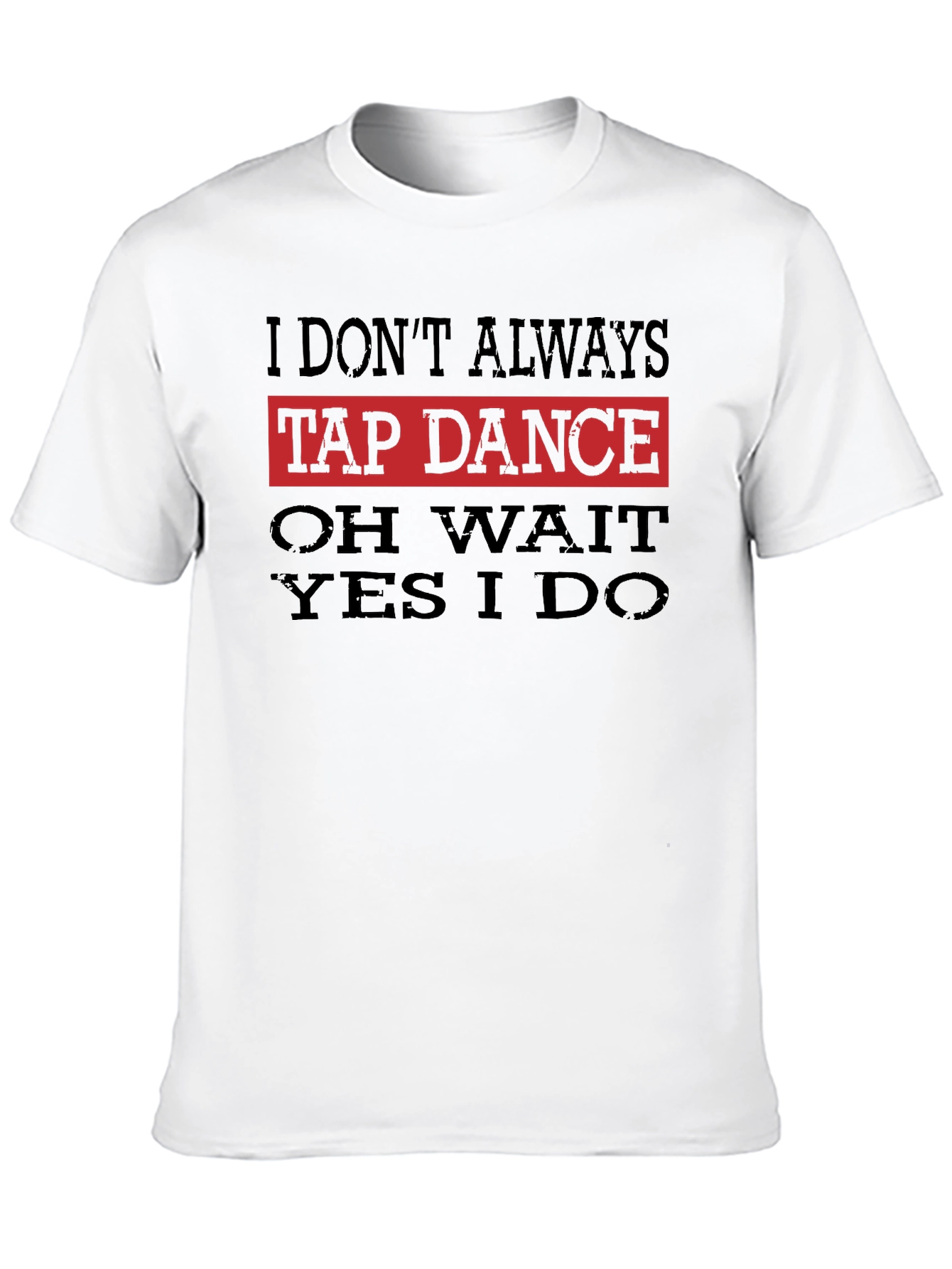 Black Funny Tap Dance T-Shirt view 10