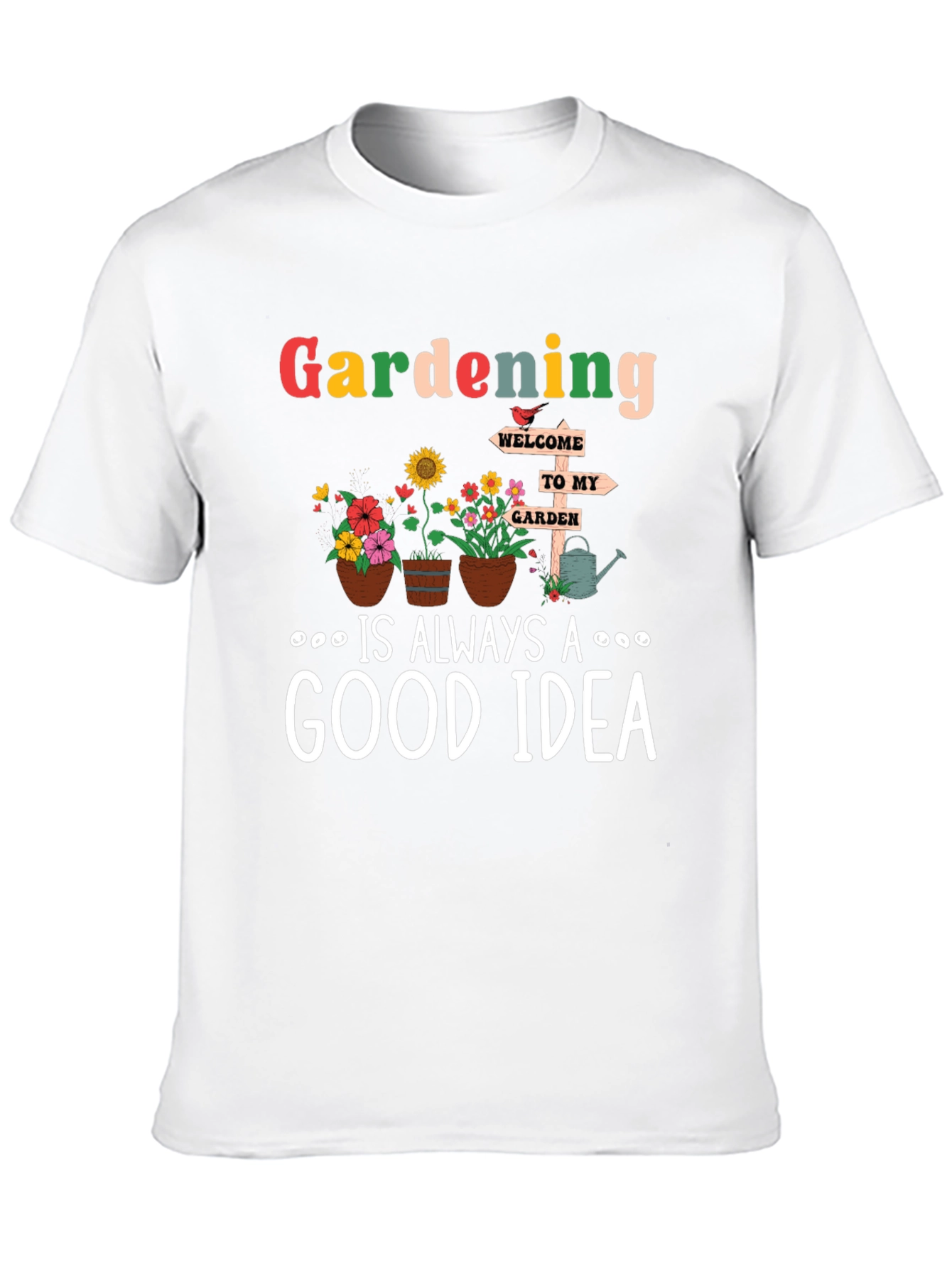 Black Gardening is Always a Good Idea T-Shirt view 10