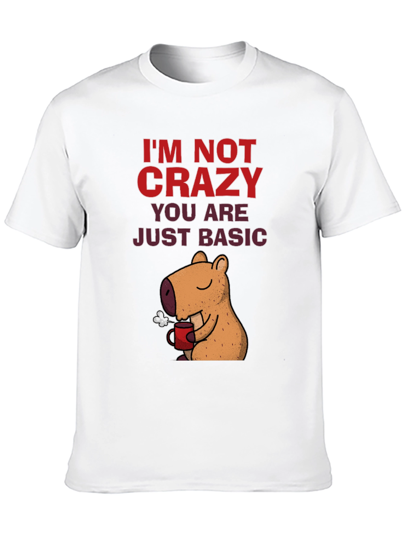 Black I'm Not Crazy Capybara T-Shirt view 10