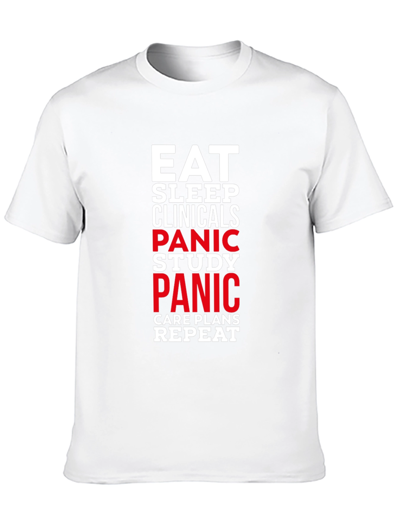 Eat Sleep Clinicals Panic Study Repeat Black T-Shirt - 10