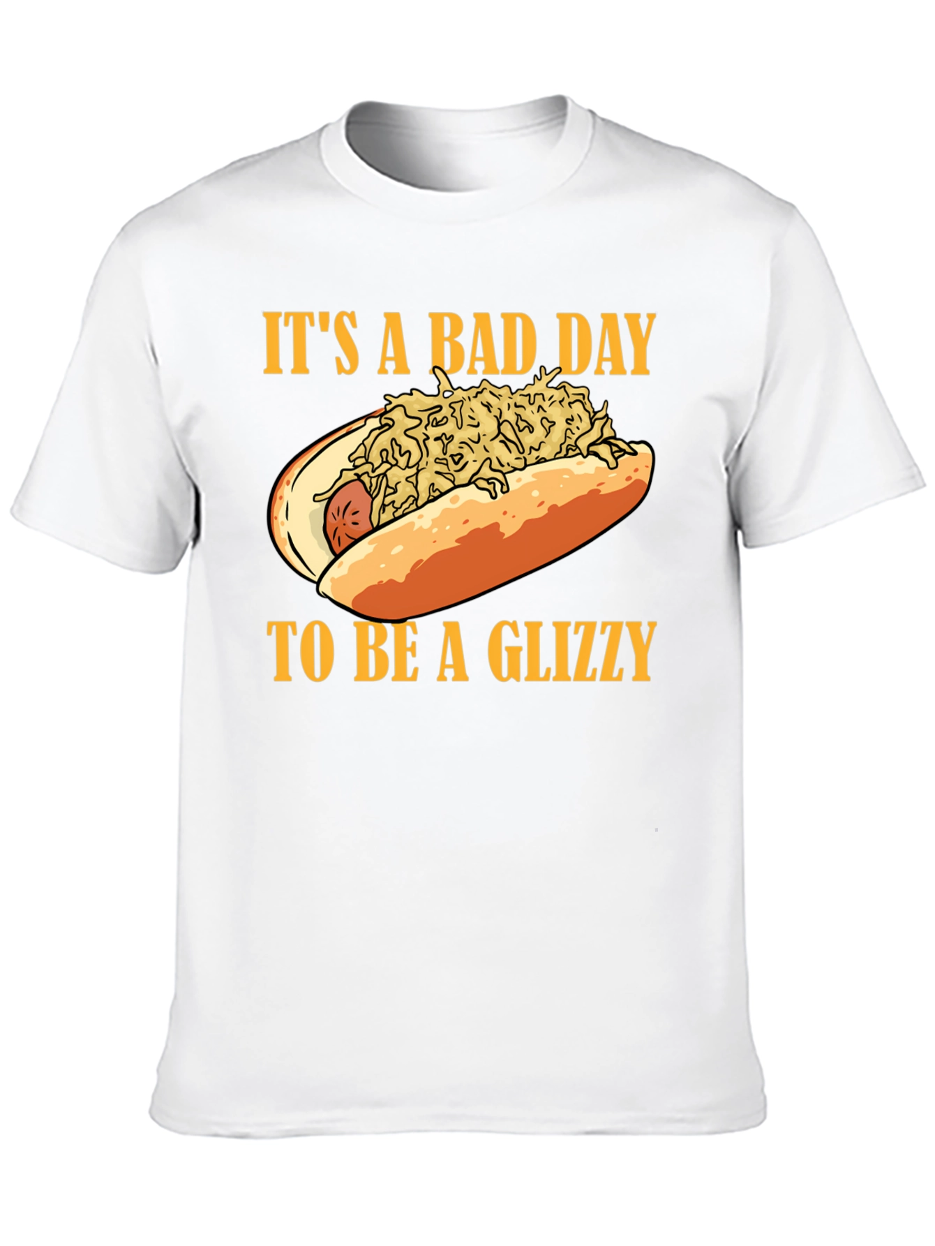 Black It's A Bad Day to Be A Glizzy T-Shirt view 10