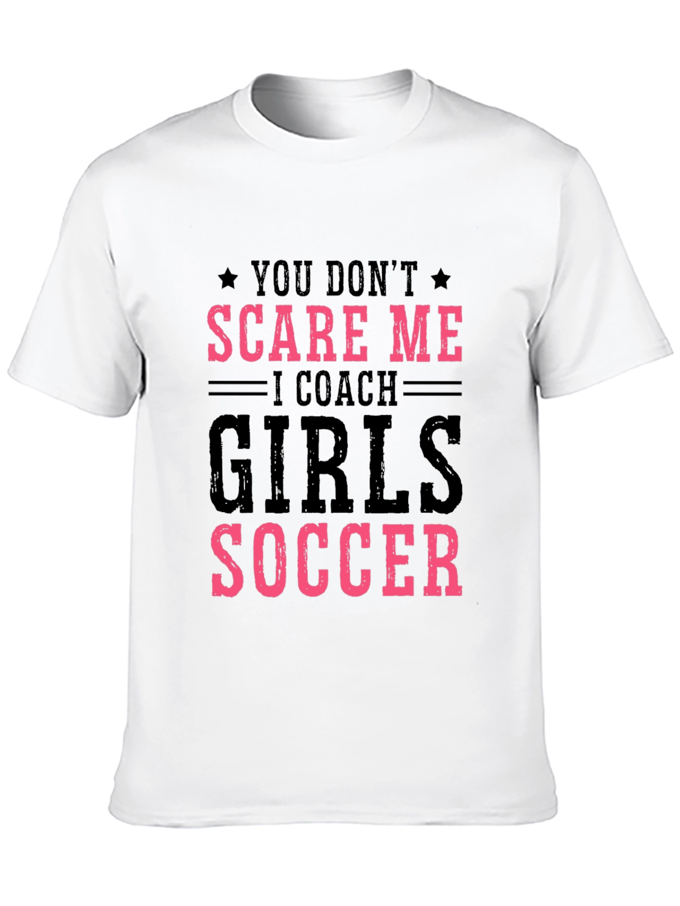 Funny Girls Soccer Coach T-Shirt - 10