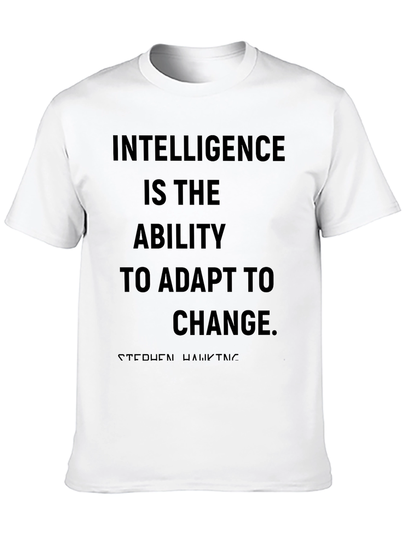 Black Intelligence Quote T-Shirt - Stephen Hawking view 10