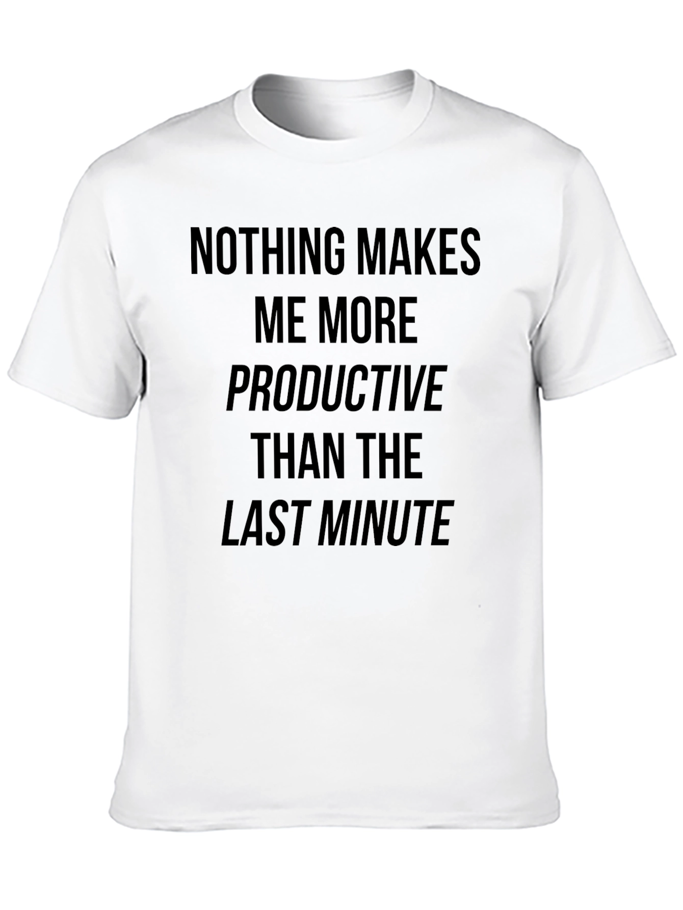 Black Last Minute Productivity Black T-Shirt view 10