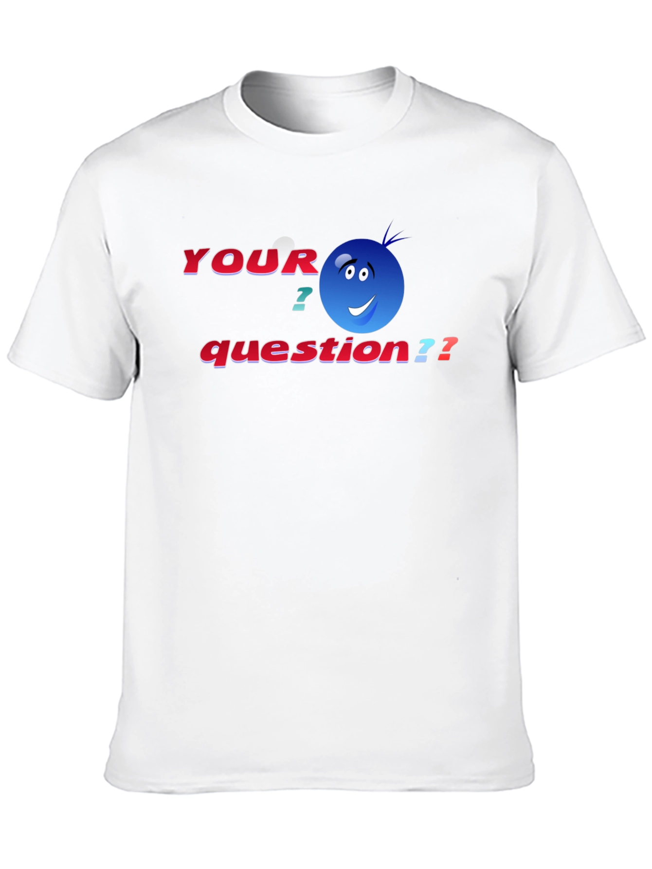 Black Your Question T-Shirt - Funny Graphic Tee view 10
