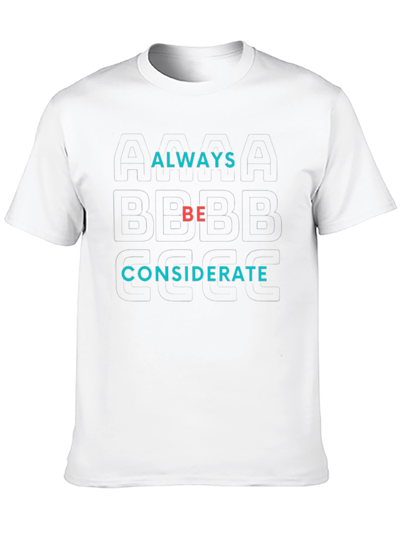 Black Always Be Considerate Black T-Shirt view 10