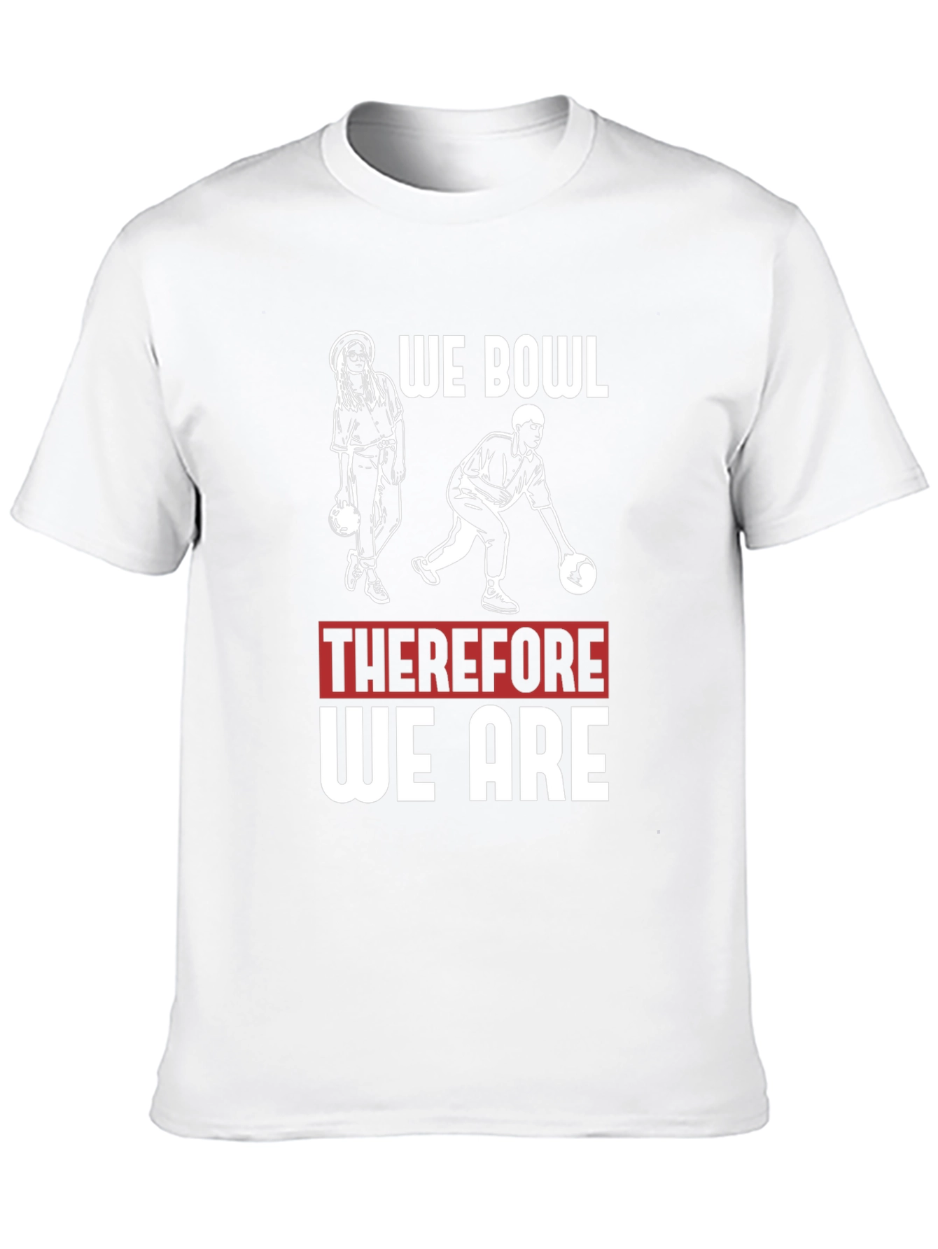 Black We Bowl Therefore We Are T-Shirt view 10