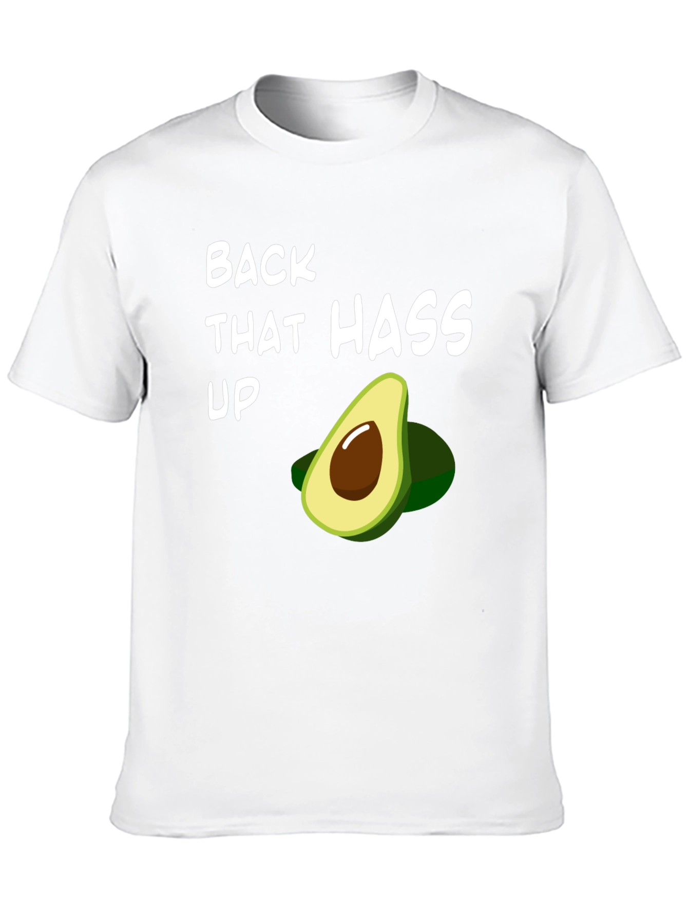 Black Back That Hass Up Avocado T-Shirt Funny Fruit Graphic Tee view 10