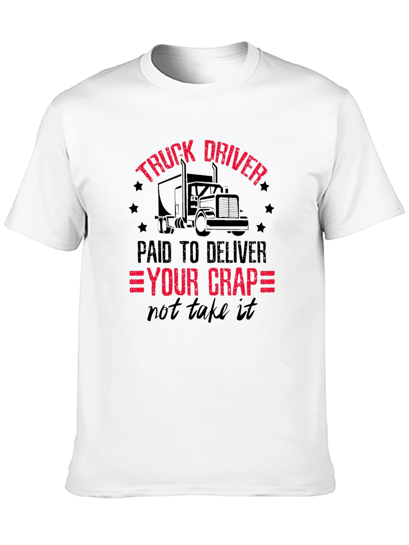 Black Truck Driver - Paid To Deliver T-Shirt view 10