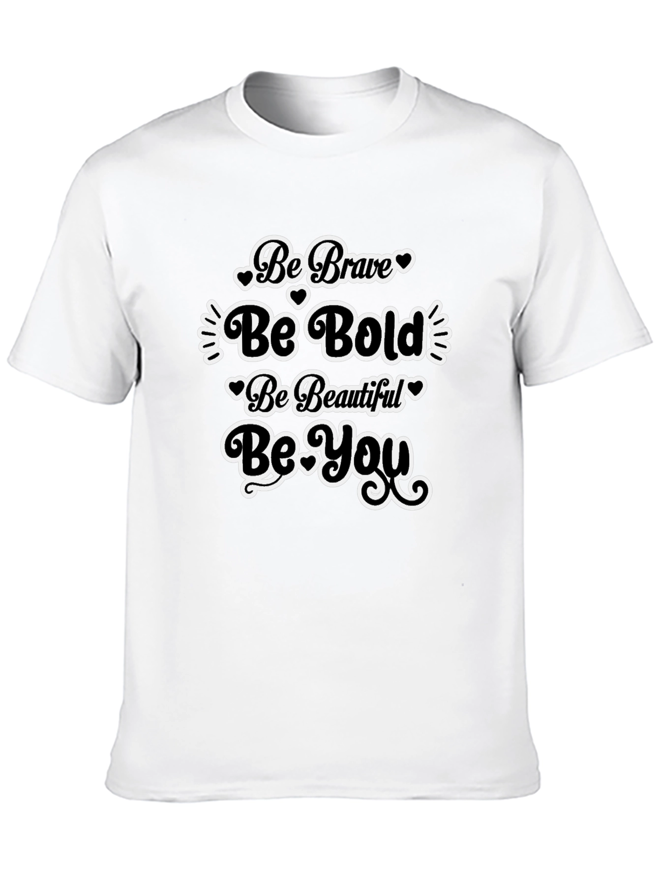 Black Be Brave Bold Beautiful You Black T-Shirt view 10