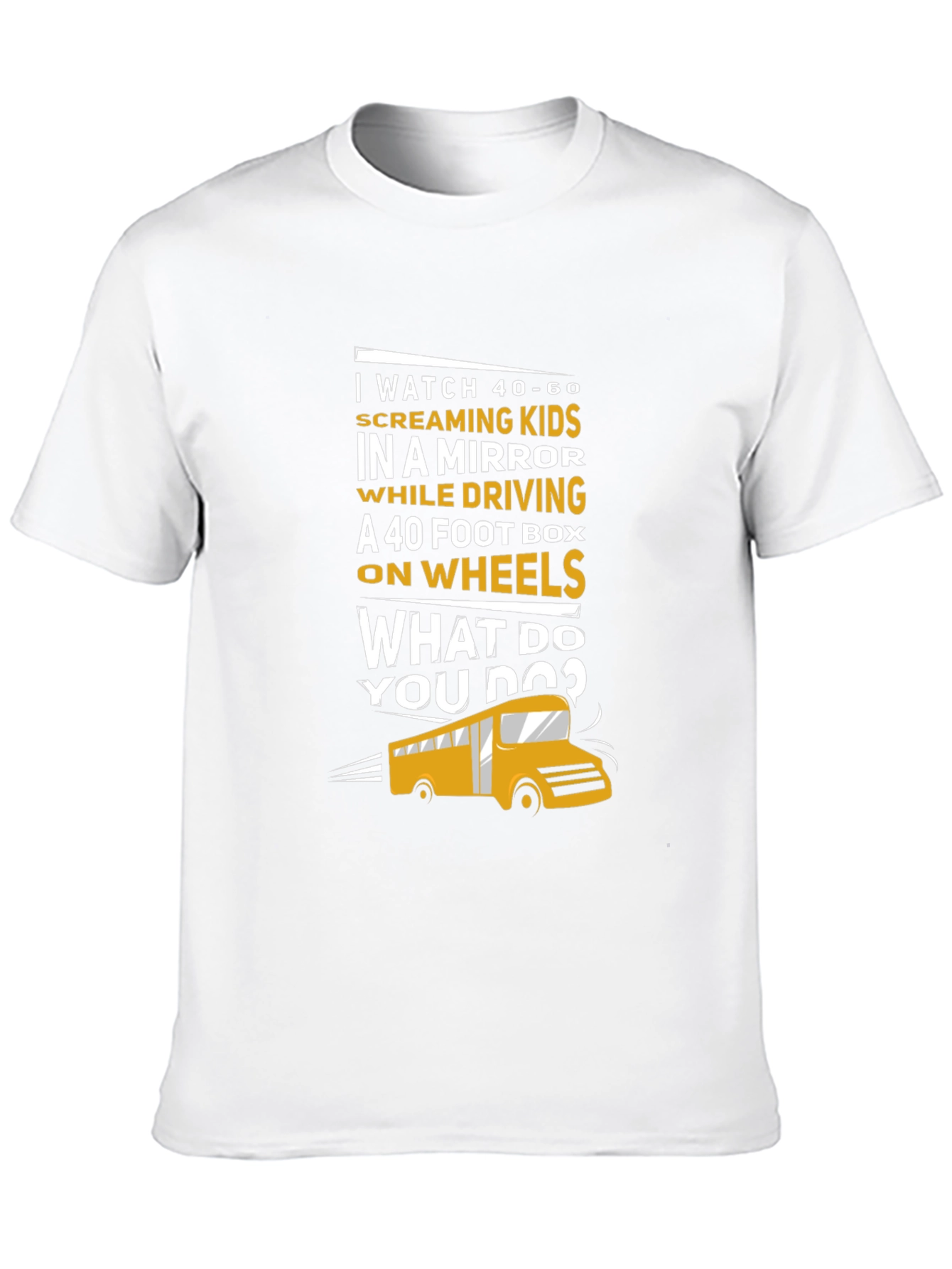 Black School Bus Driver T-Shirt - 40-60 Screaming Kids view 10
