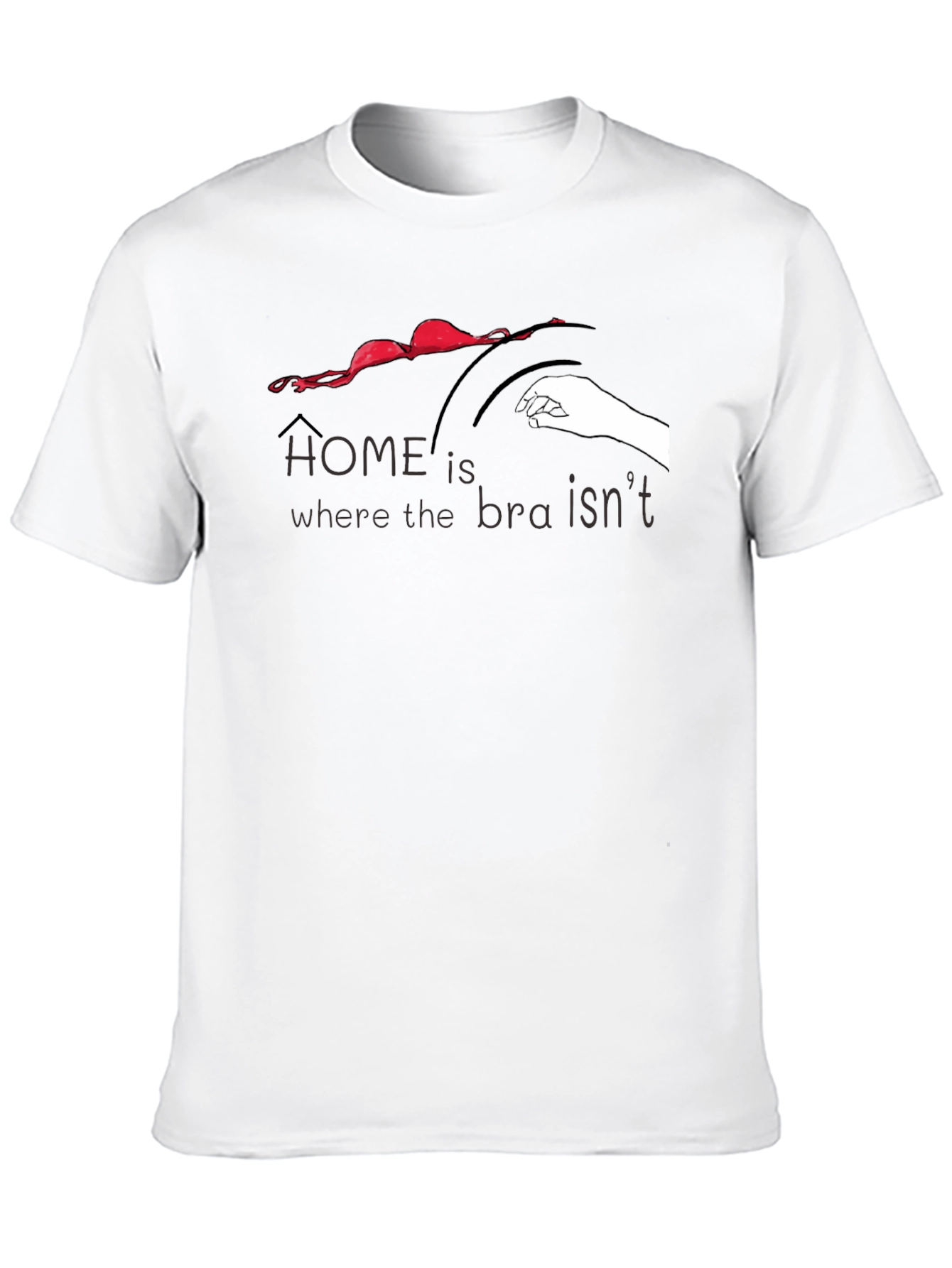 Black Home is Where the Bra Isn't T-Shirt view 10