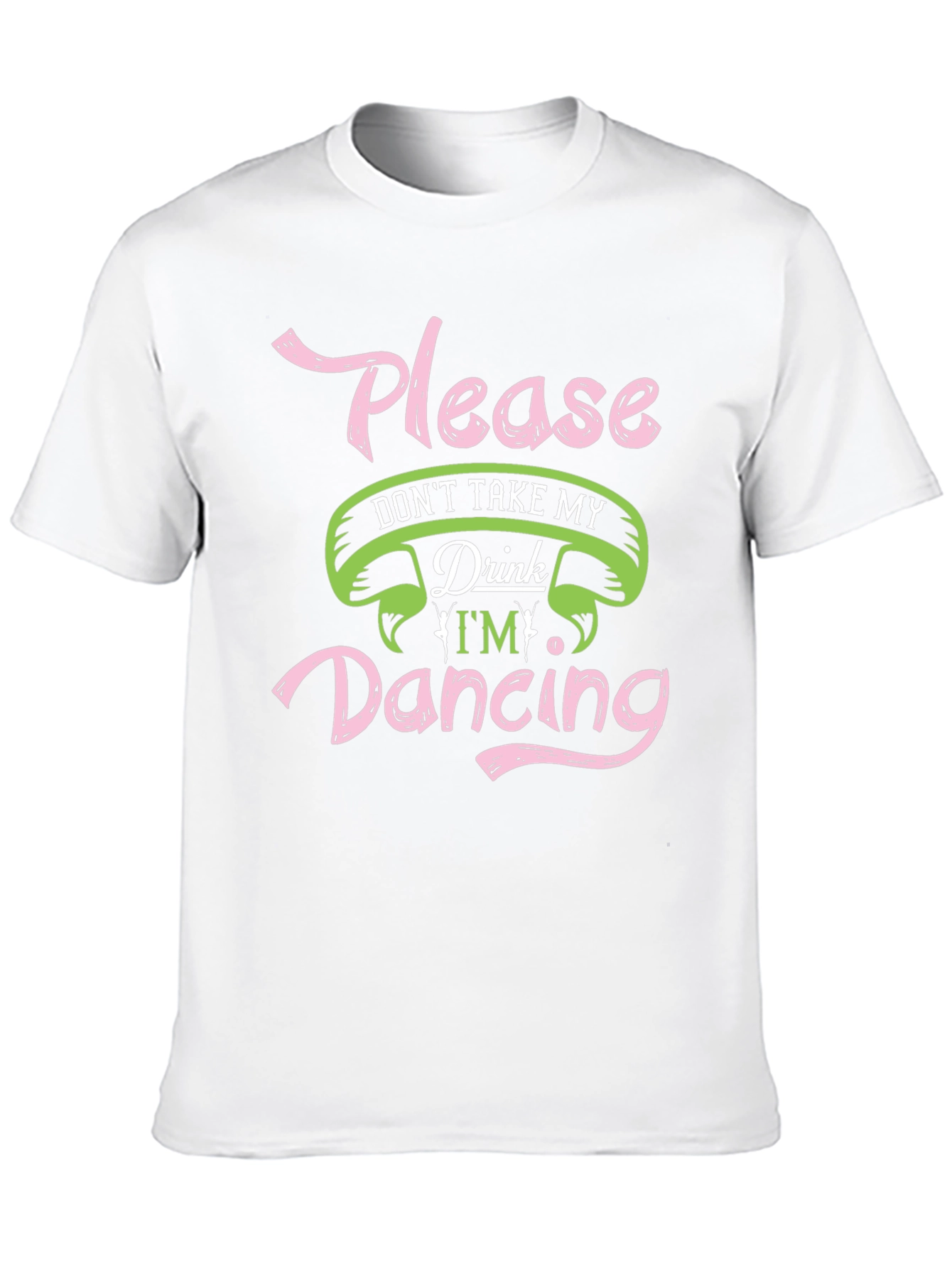 Black Please Don't Take My Drink Dancing Black T-Shirt view 10