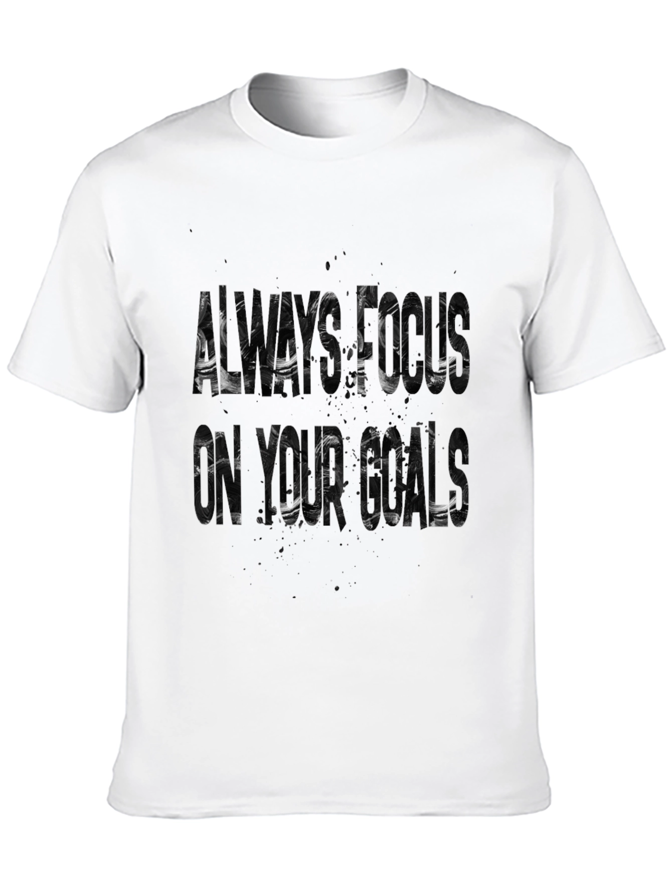 Black Always Focus On Your Goals Graphic Tee view 10