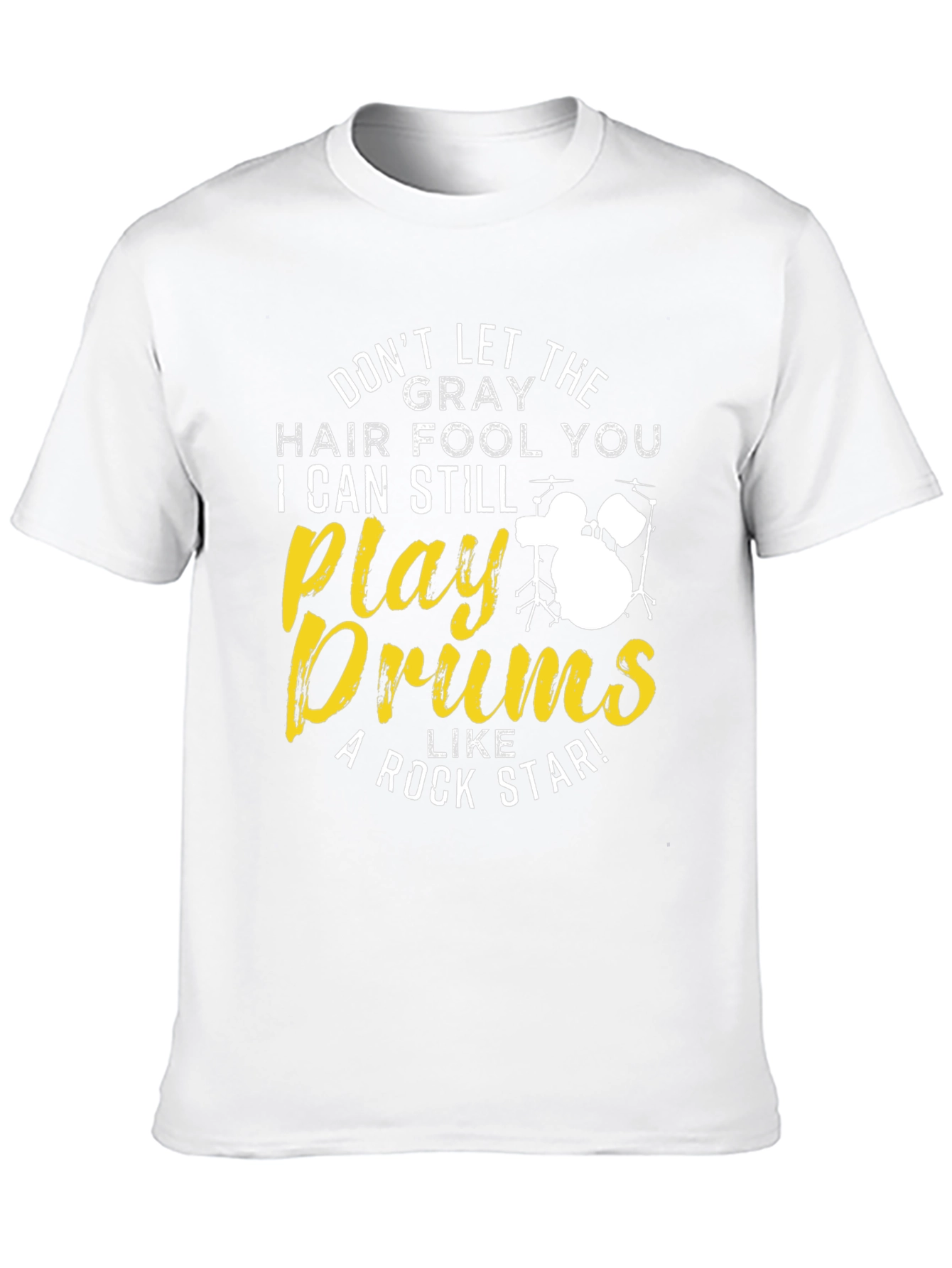 Black Don't Let The Gray Hair Fool You Drummer T-Shirt view 10