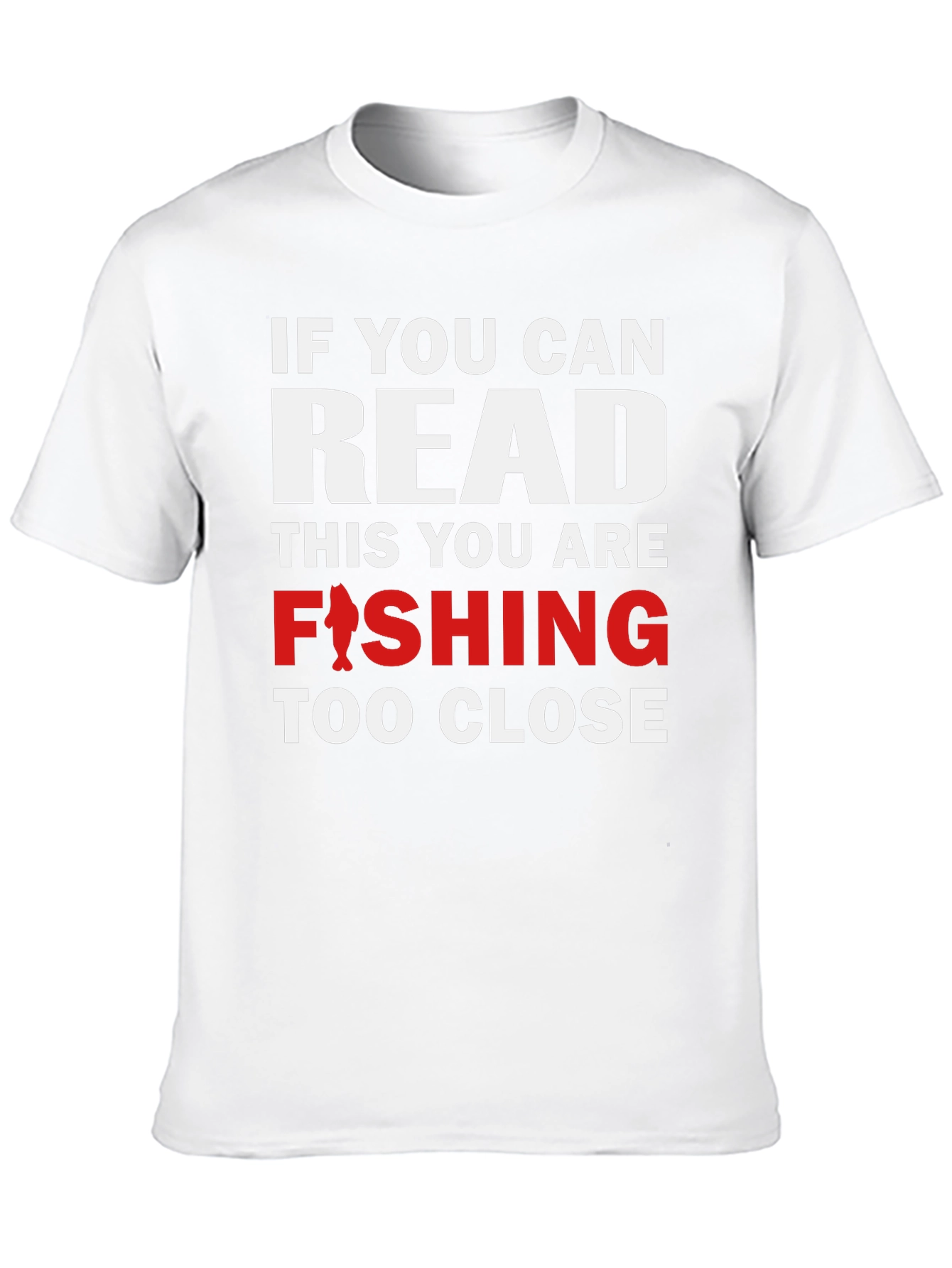 Black Fishing T-Shirt - Read This You Are Fishing Too Close view 10