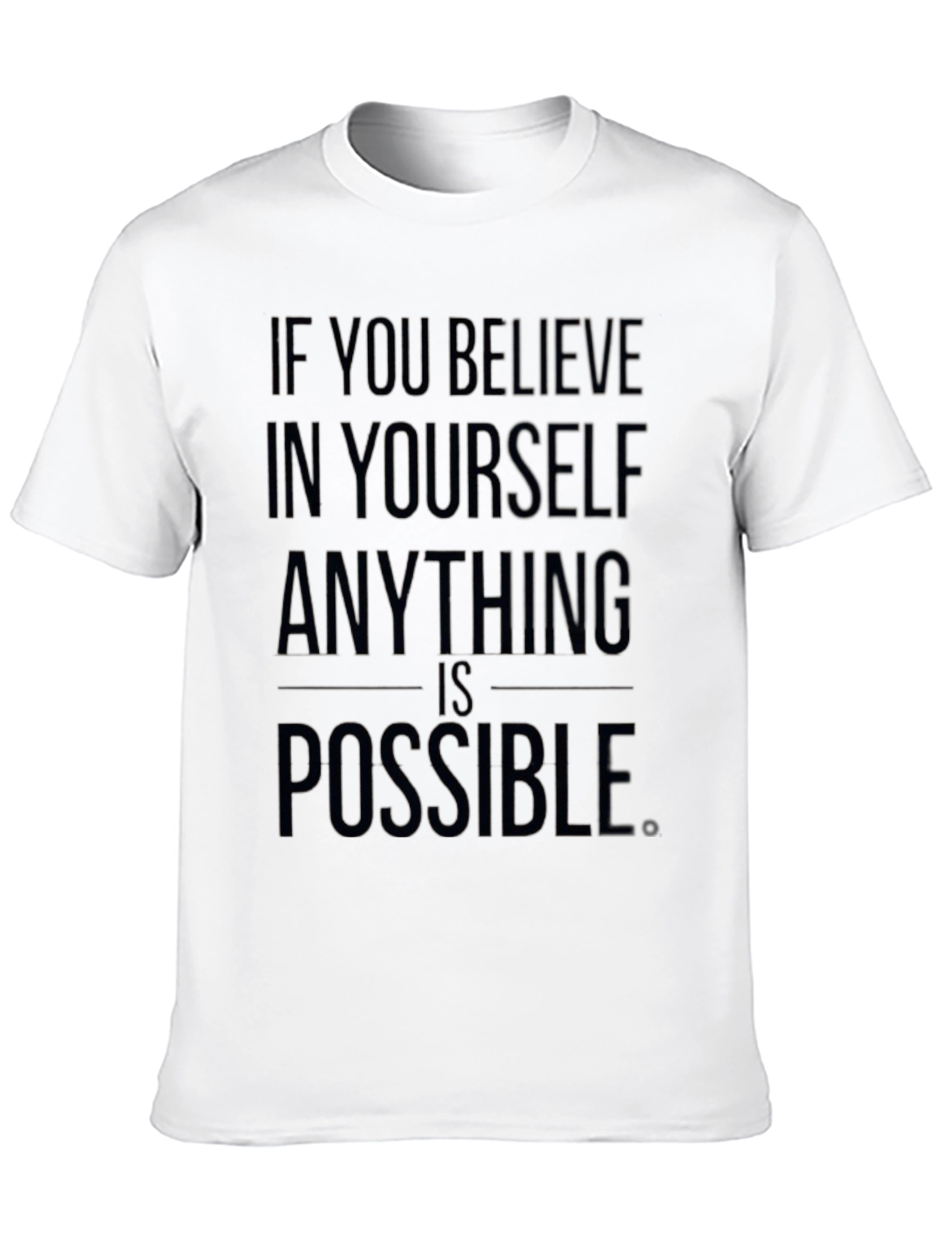 Black Believe in Yourself Motivational Black T-Shirt view 10
