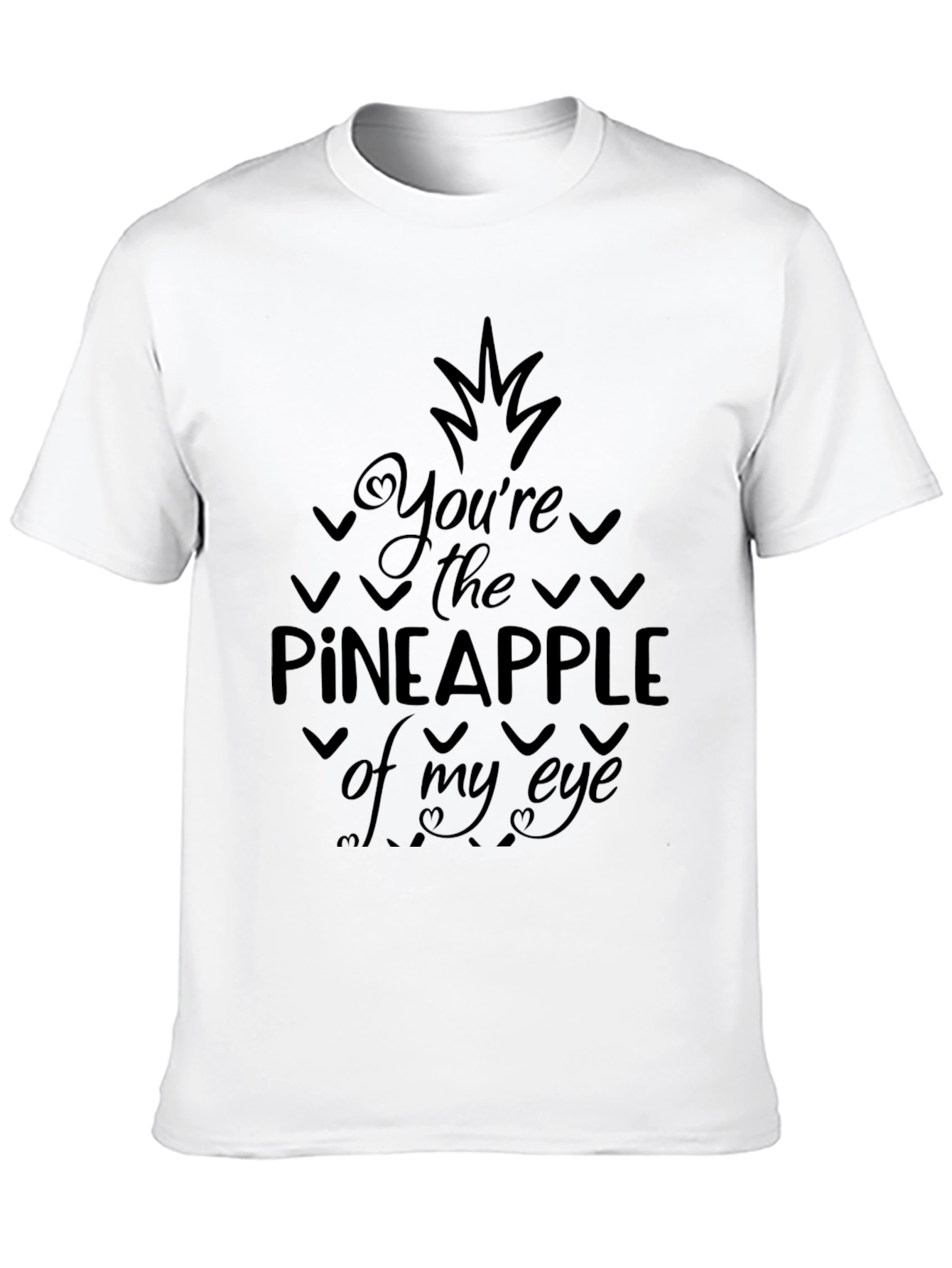 Black You're the Pineapple of My Eye Graphic Tee view 10
