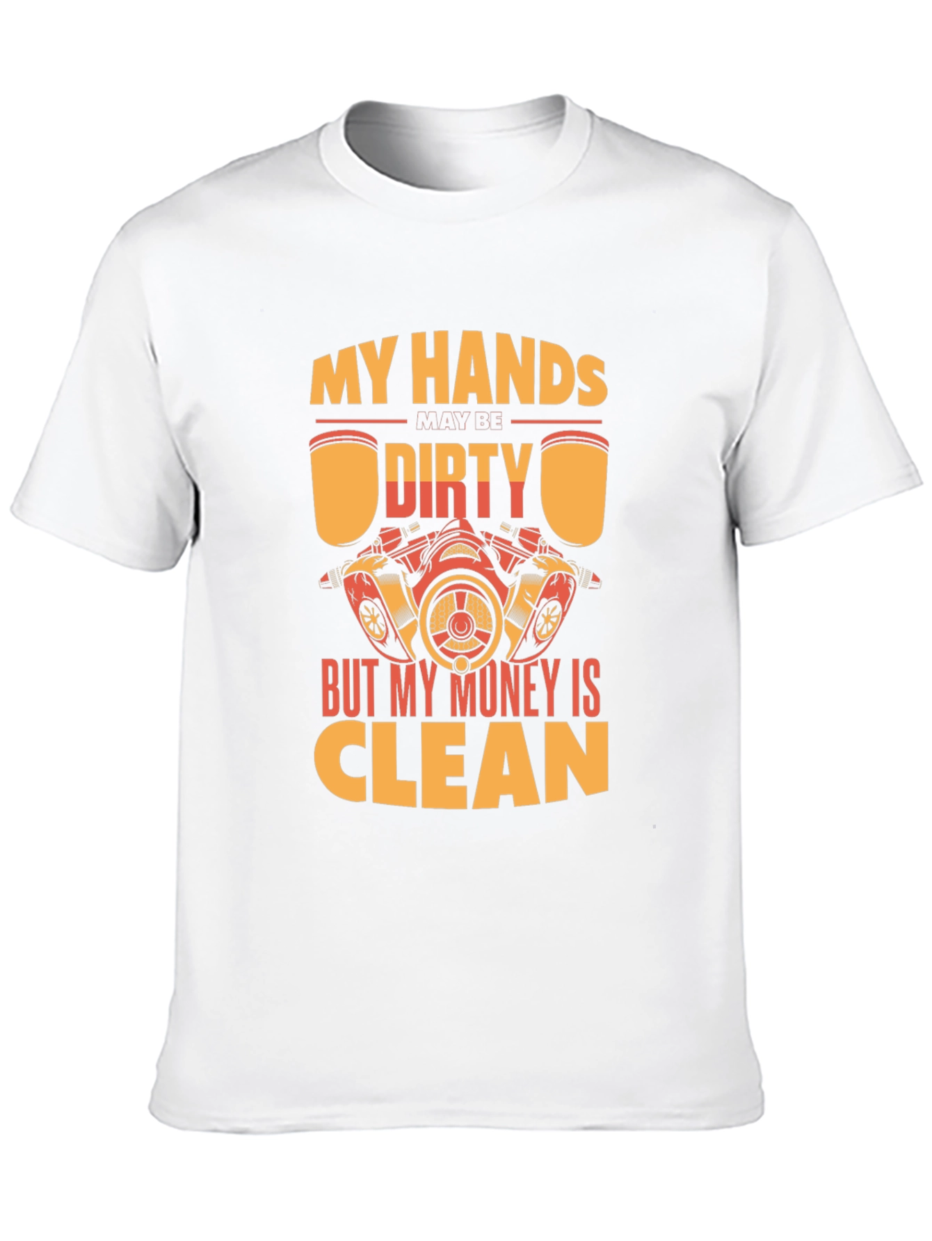 Black My Hands Dirty But My Money Clean T-Shirt view 10