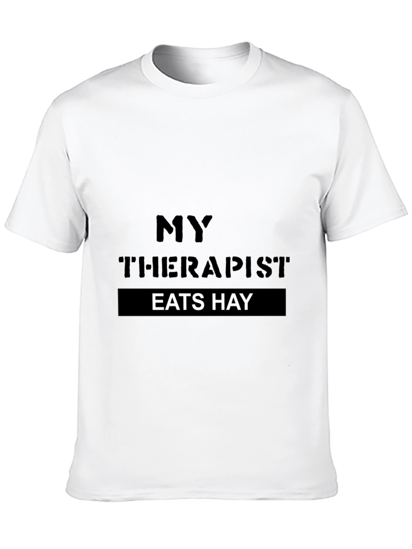 Black My Therapist Eats Hay Novelty T-Shirt view 10