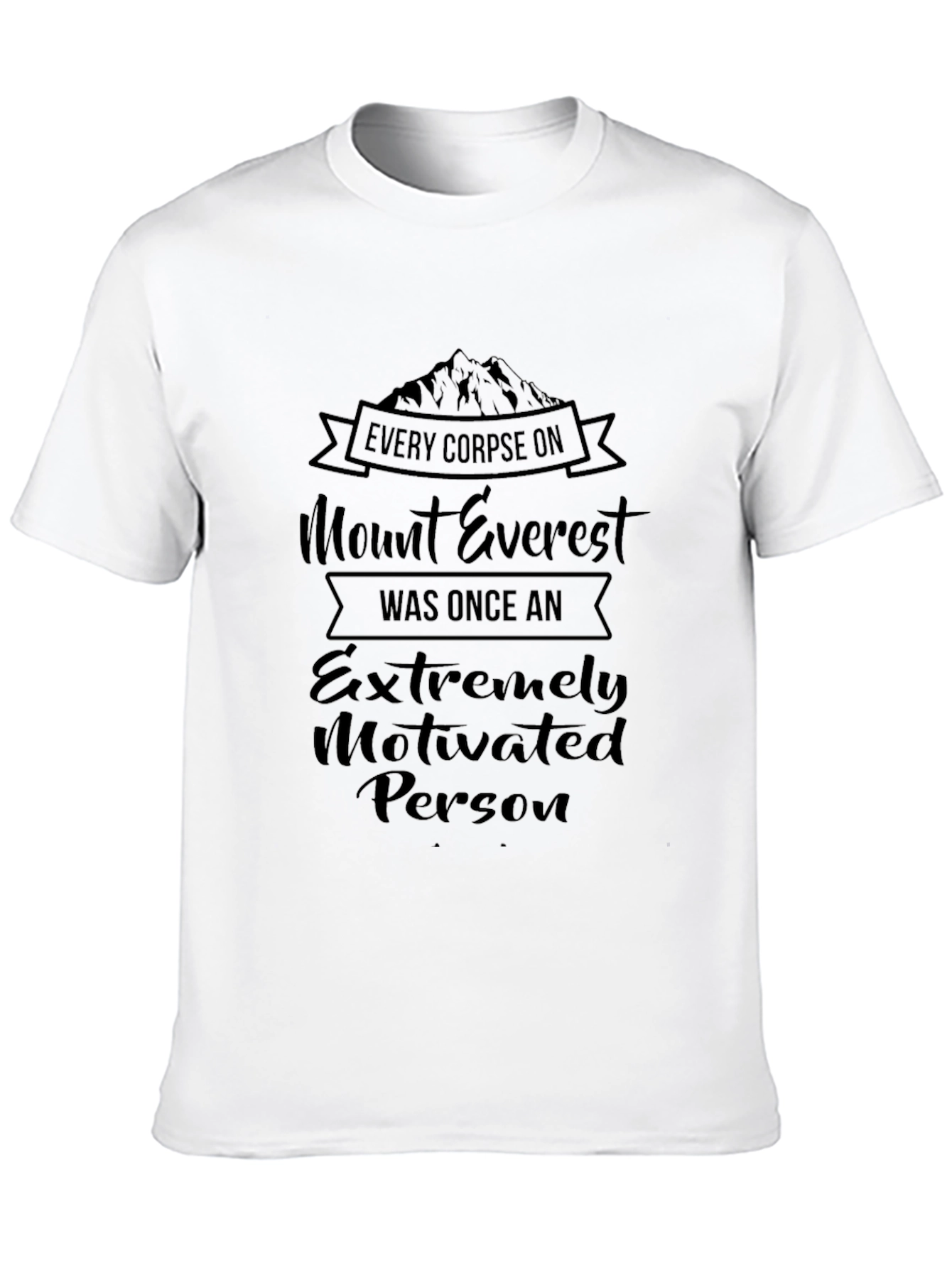 Black Mount Everest Motivated Person Graphic Tee - Black view 10