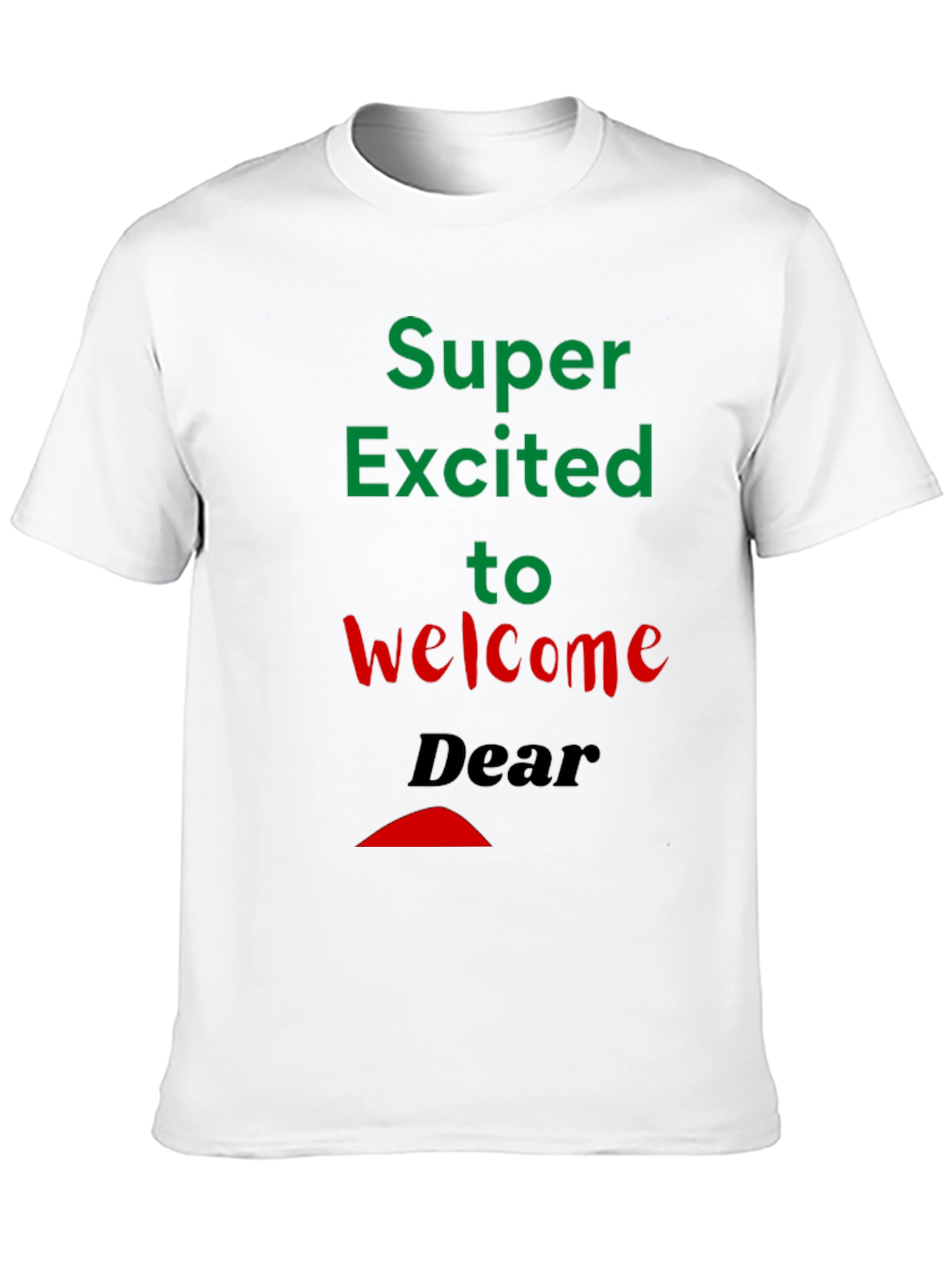 Black Super Excited Welcome T-Shirt view 10